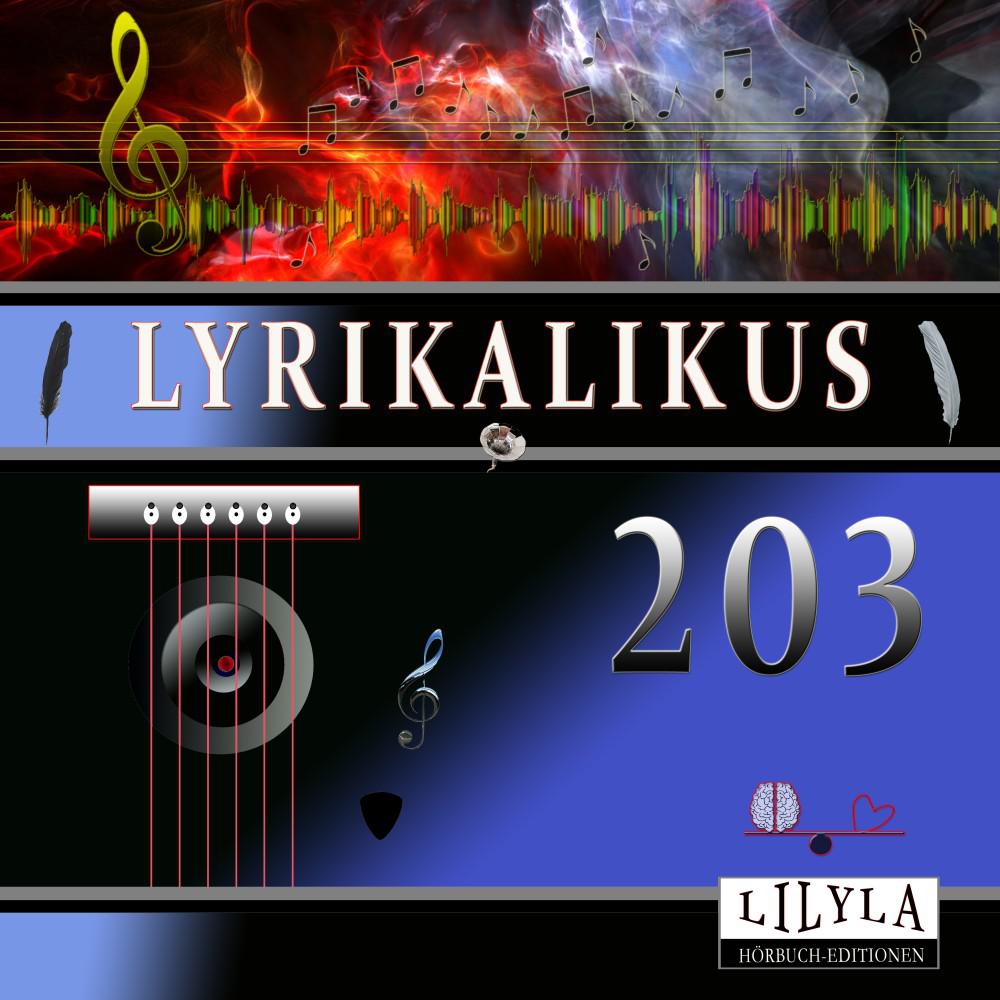 Постер альбома Lyrikalikus 203