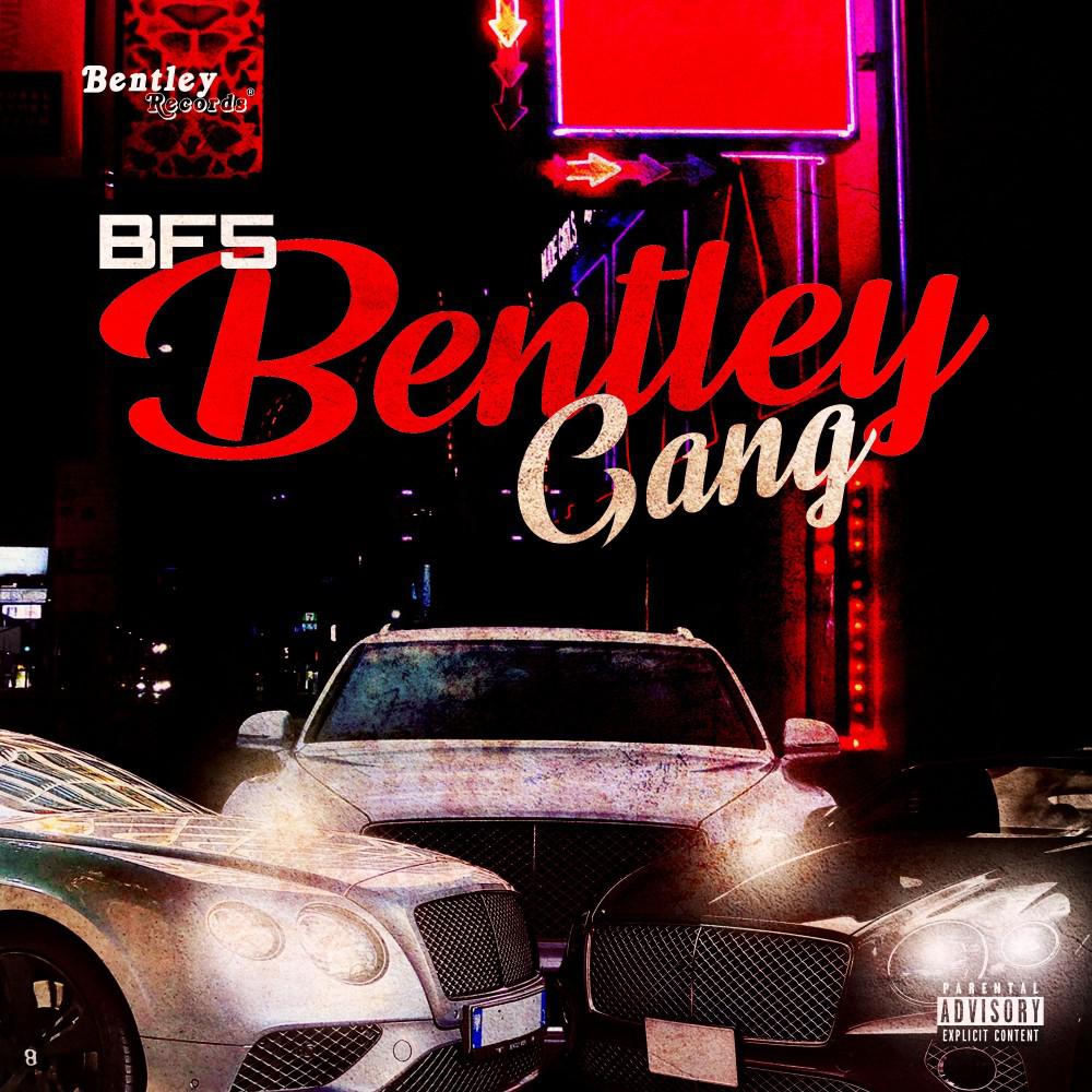 Постер альбома Bentley Gang