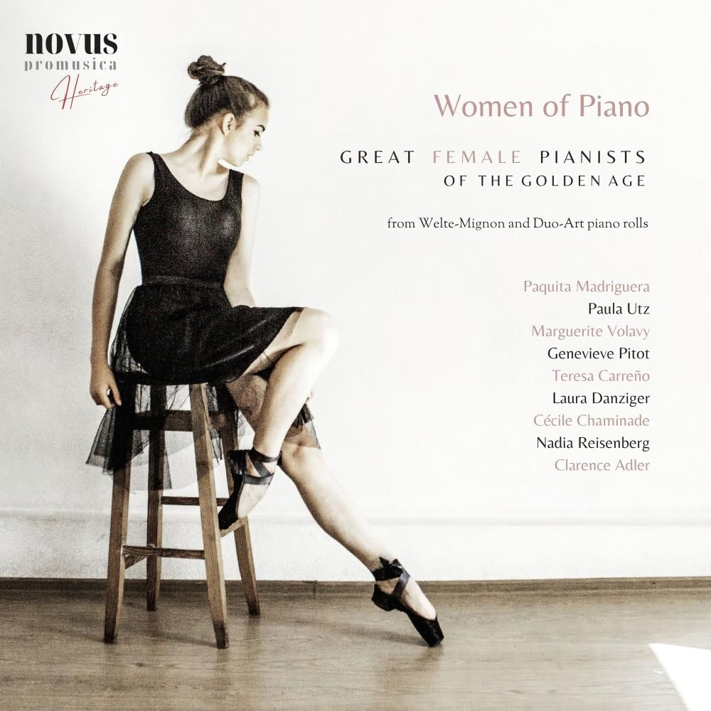 Постер альбома Women of Piano: Great Female Pianists of the Golden Age