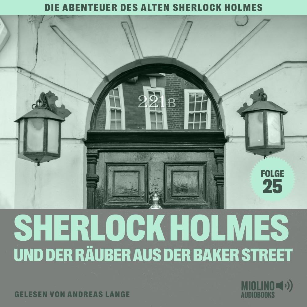 Постер альбома Sherlock Holmes und der Räuber aus der Baker Street (Die Abenteuer des alten Sherlock Holmes, Folge 25)