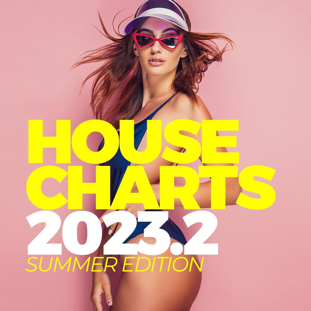 Постер альбома House Charts 2023.2 - Summer Edition