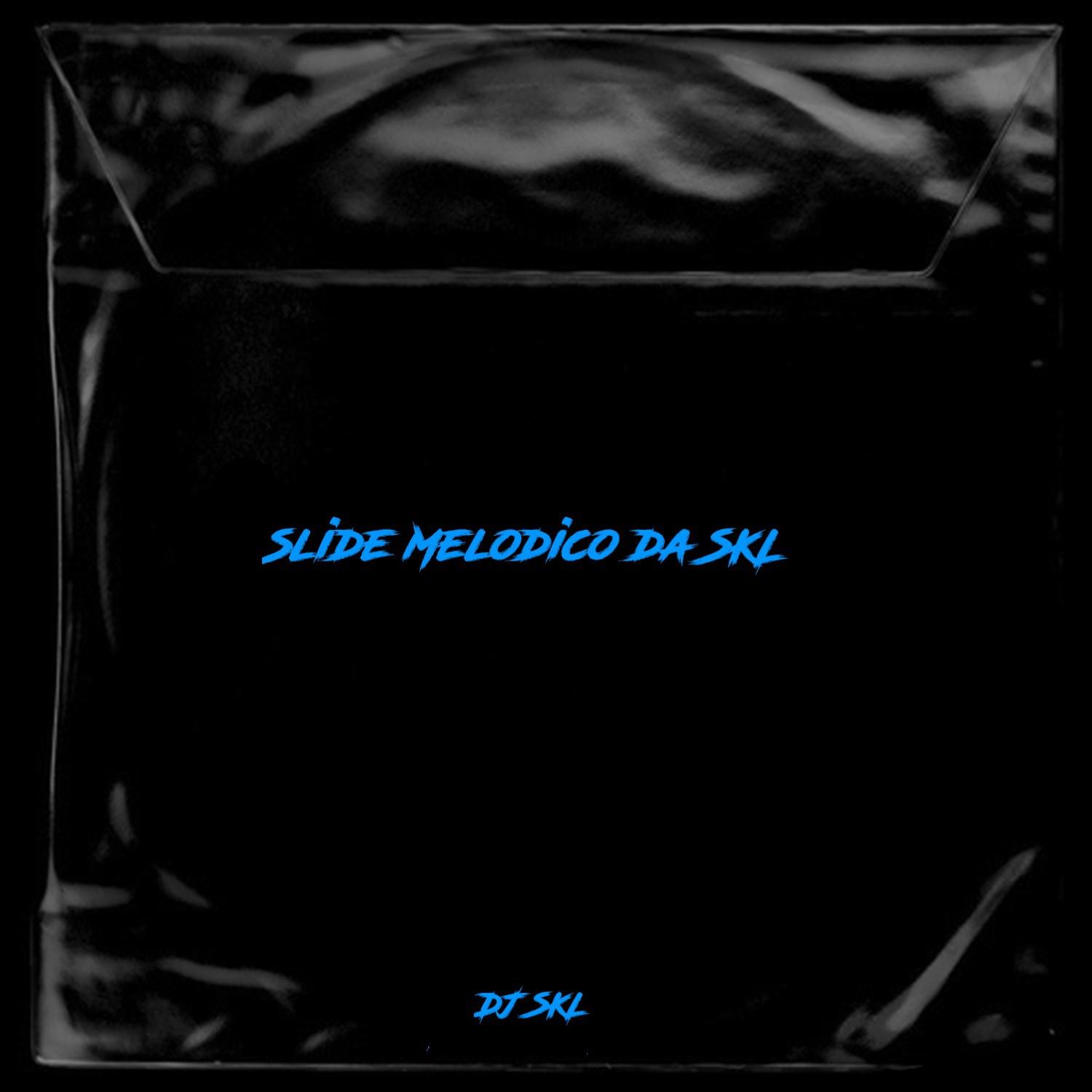 Постер альбома Slide Melodico Da Skl