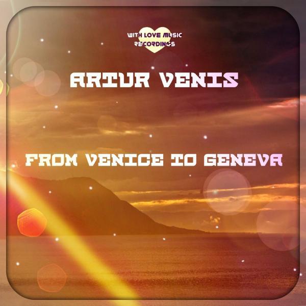 Постер альбома From Venice To Geneva