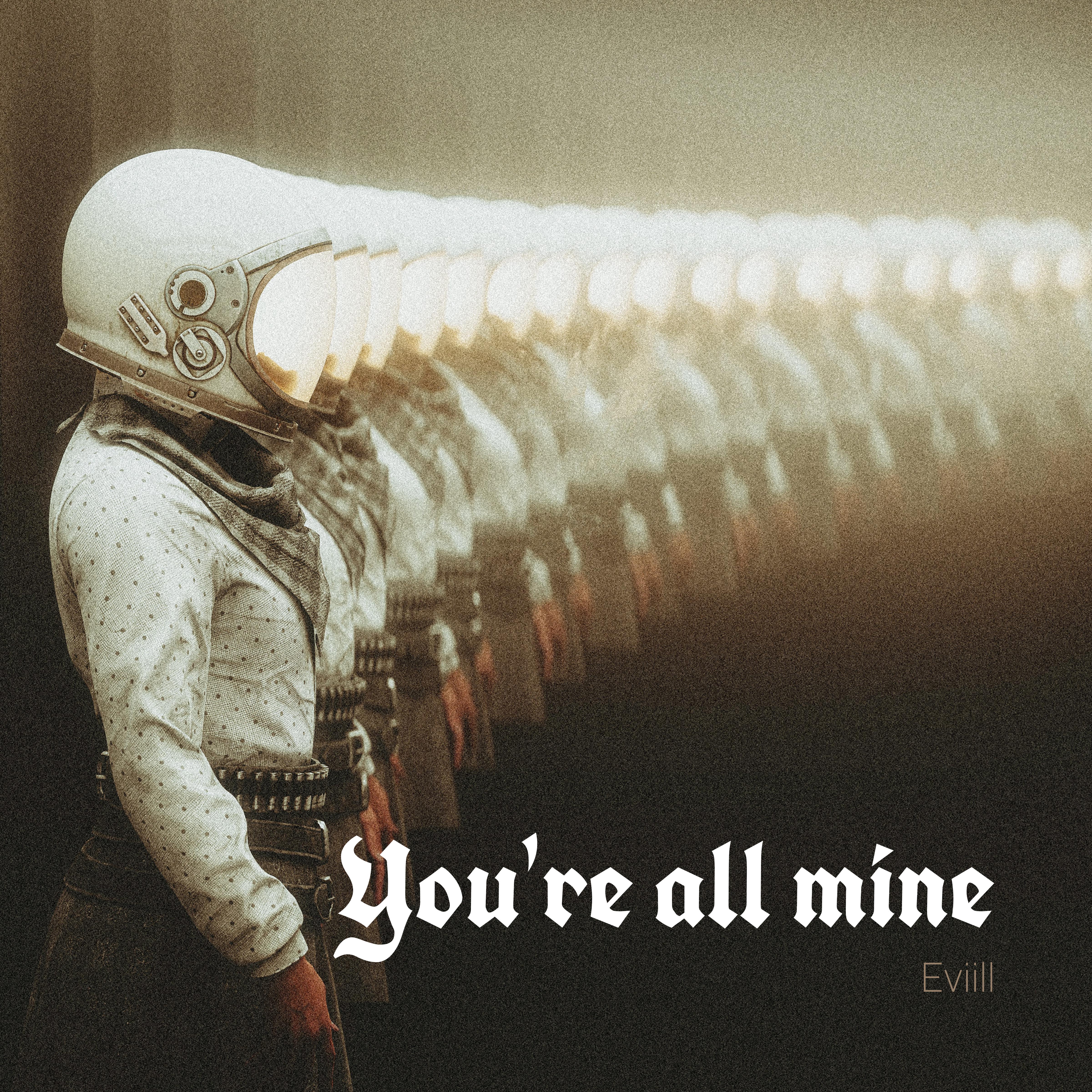 Постер альбома You're All Mine