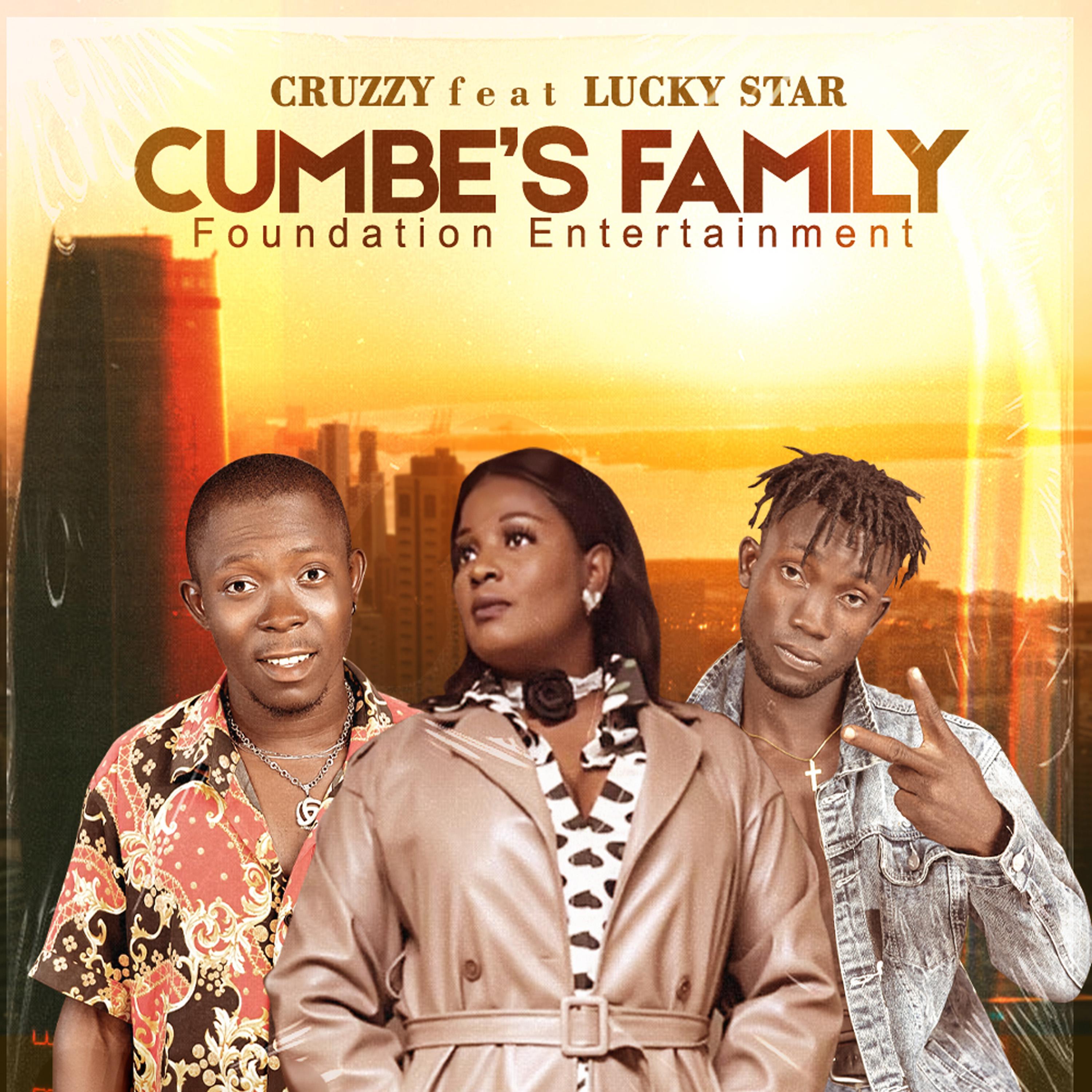 Постер альбома Cumbe's Family Foundation Entertainment