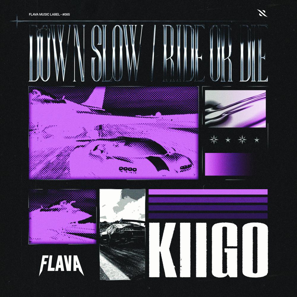 Постер альбома Down Slow / Ride Or Die