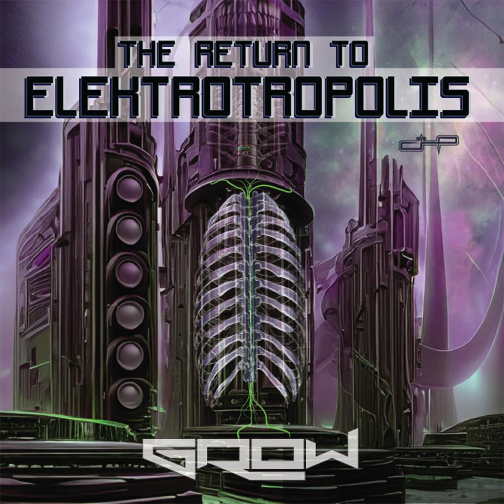 Постер альбома The Return to Elektrotropolis