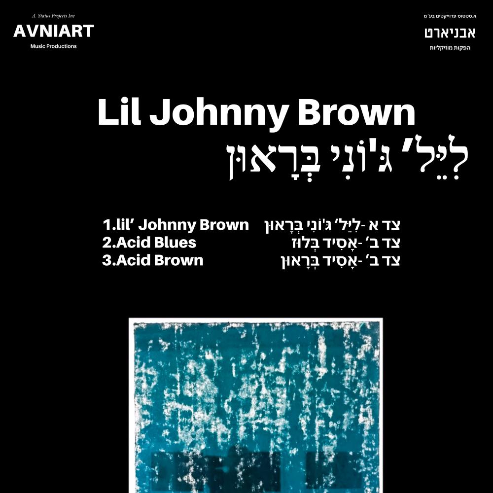 Постер альбома Lil Johnny Brown