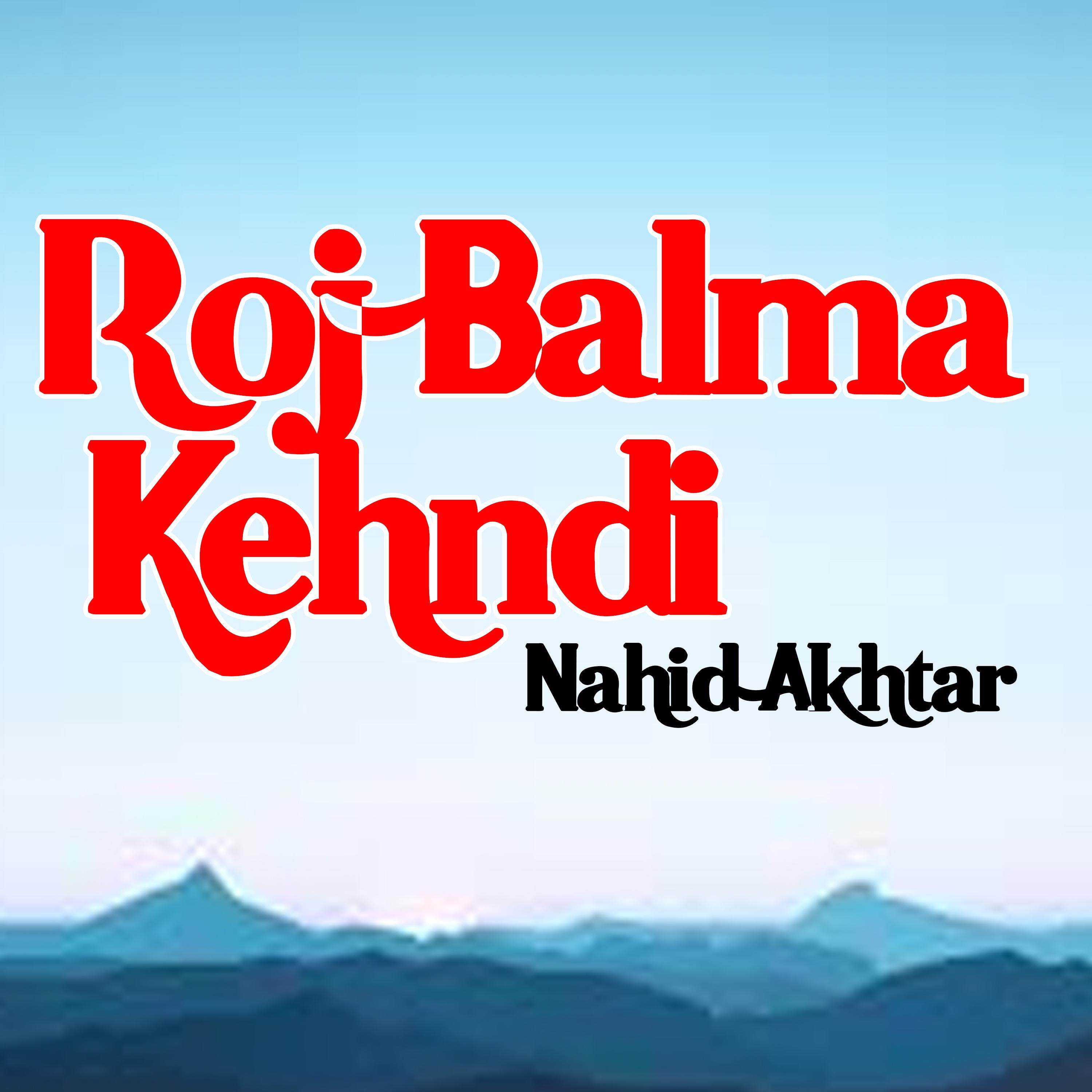 Постер альбома Roj Balma Kehndi