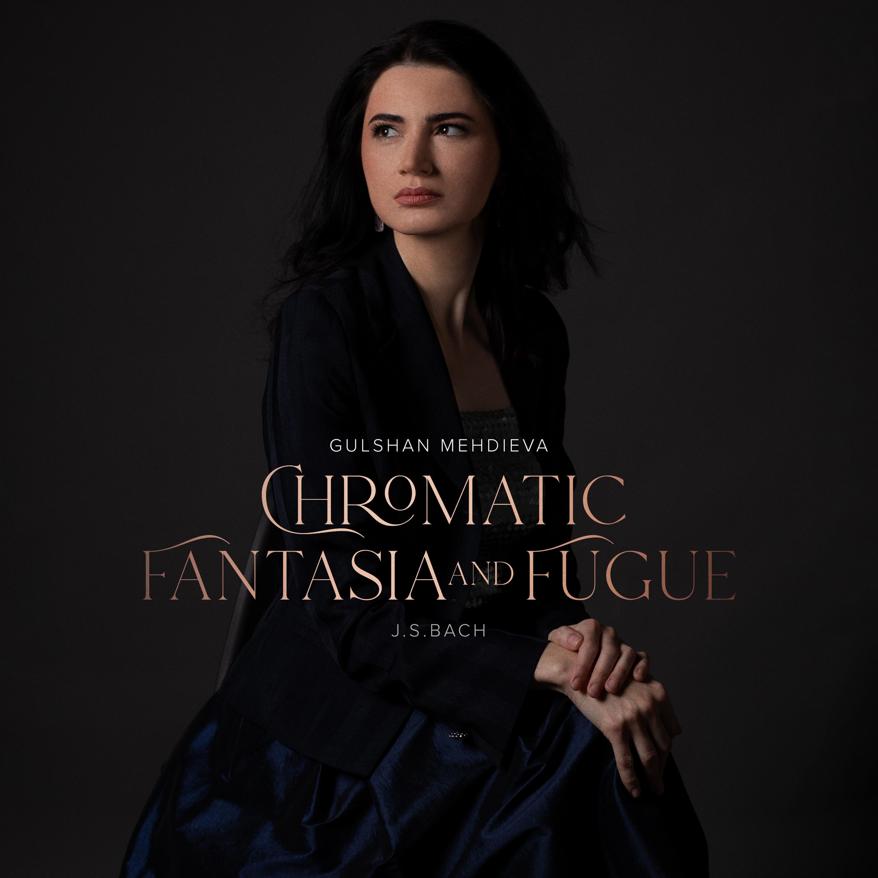 Постер альбома J.S.Bach: Chromatic Fantasia and Fugue