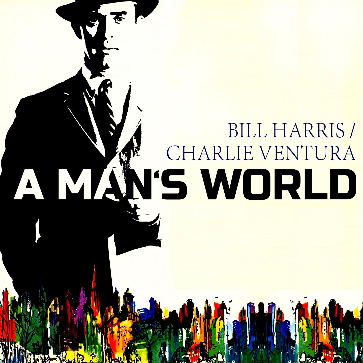 Bill Harris - The Man I Love