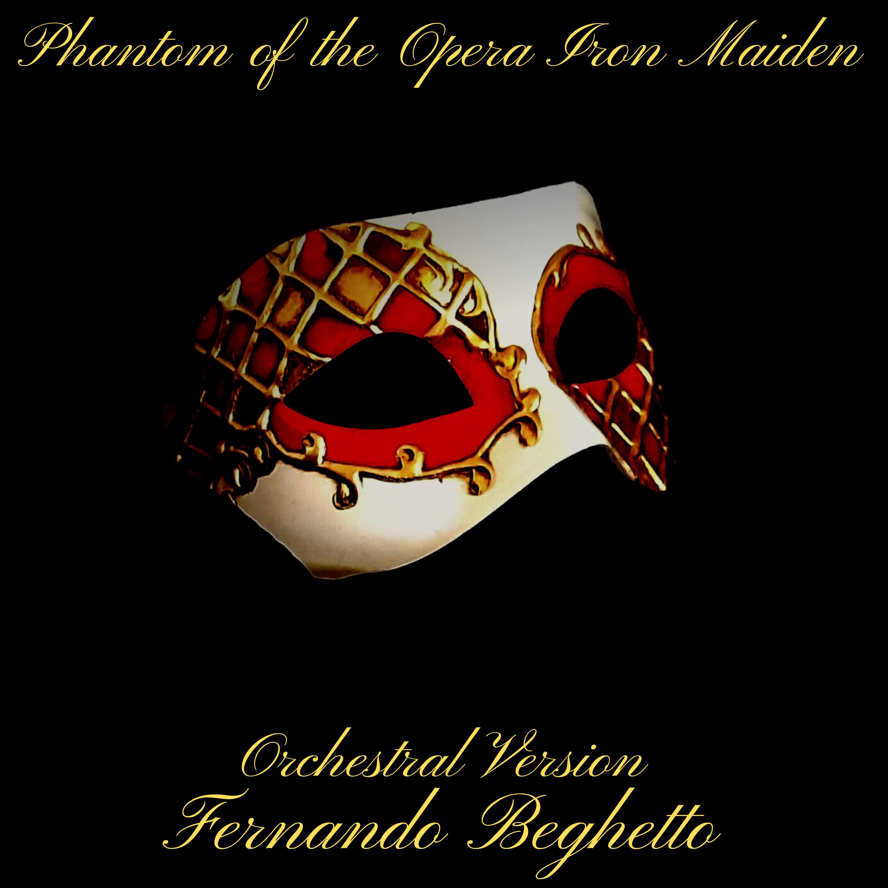 Постер альбома Phantom of the Opera Iron Maiden Orchestral Version