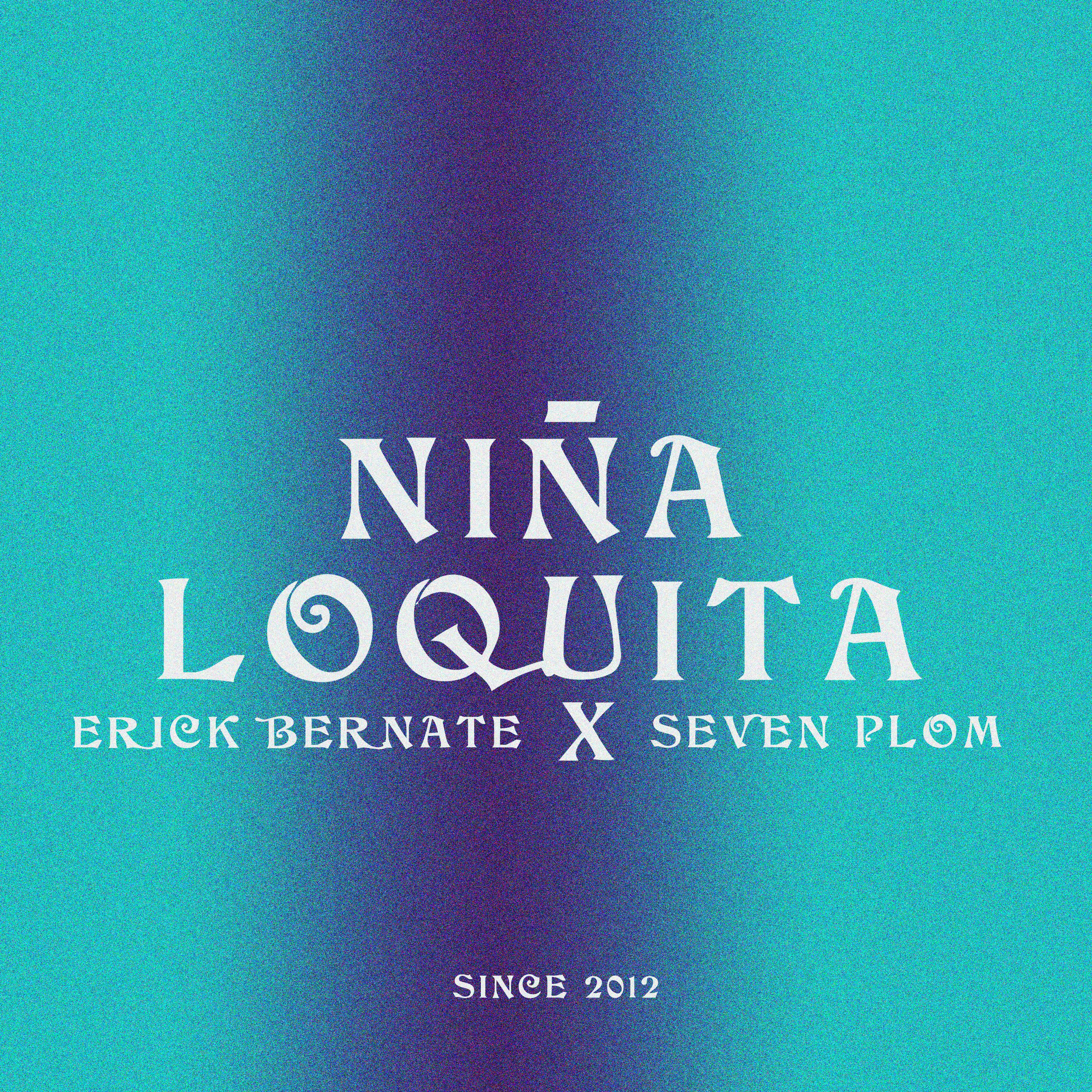 Постер альбома Niña Loquita