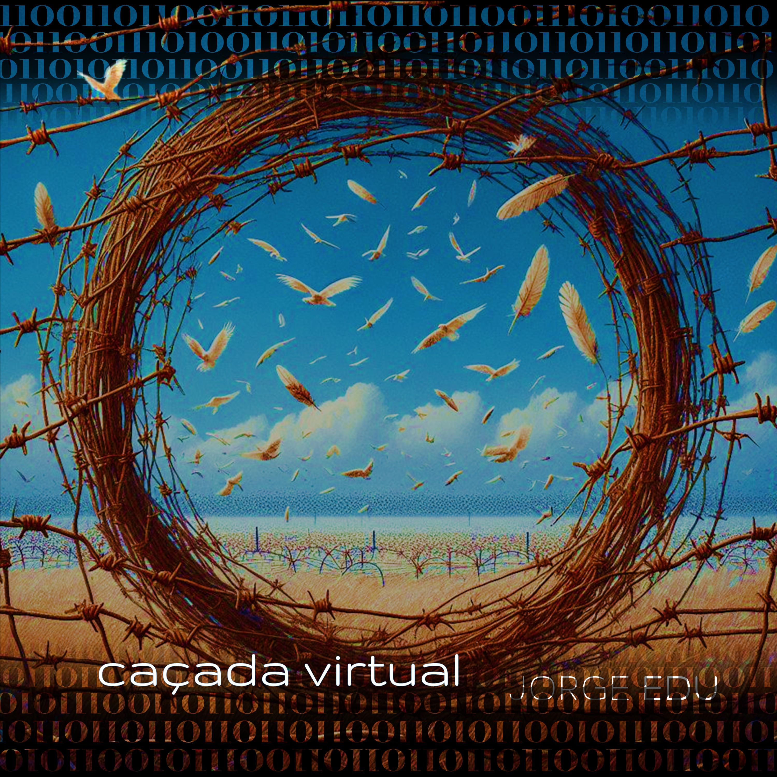 Постер альбома Caçada Virtual