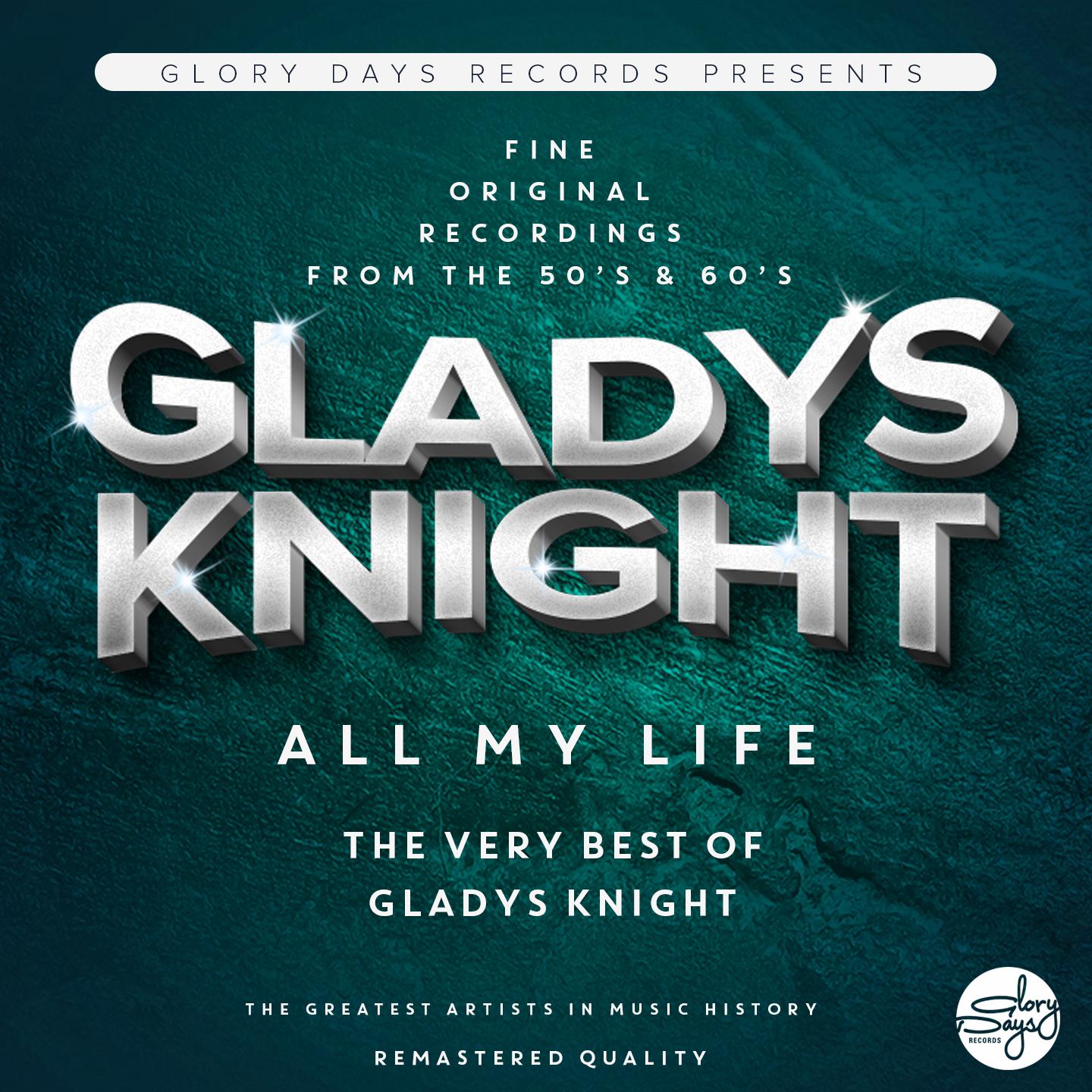 Постер альбома All My Life (The Very Best of Gladys Knight)