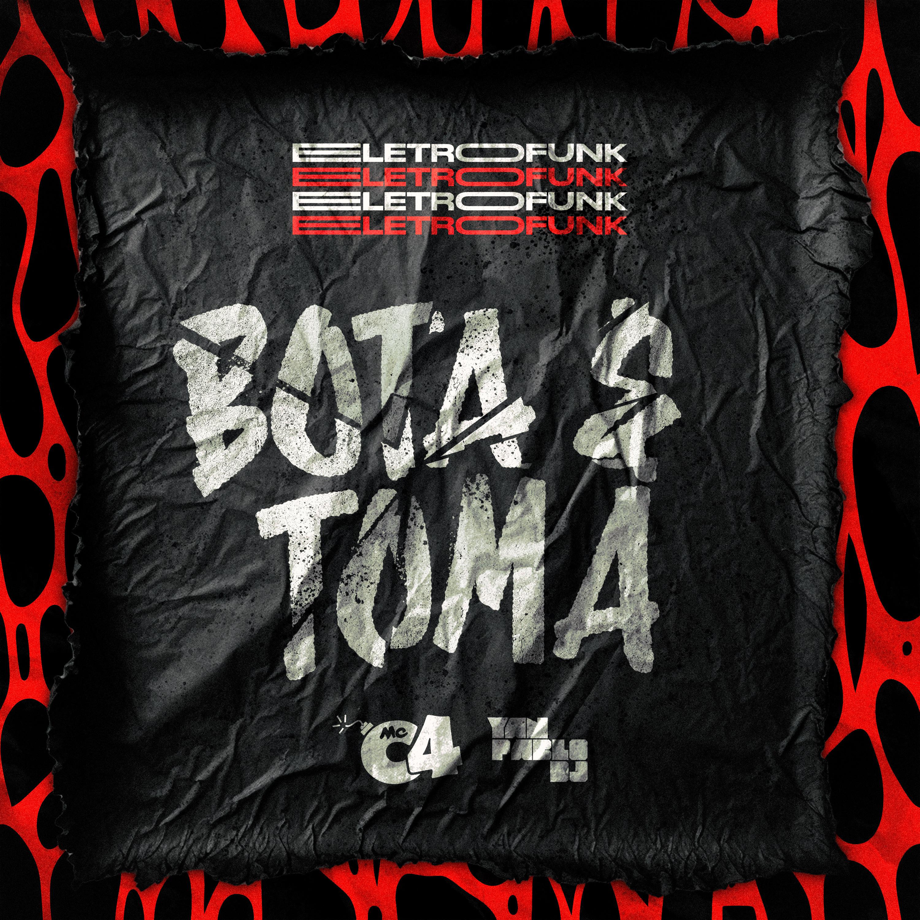 Постер альбома Bota e Toma