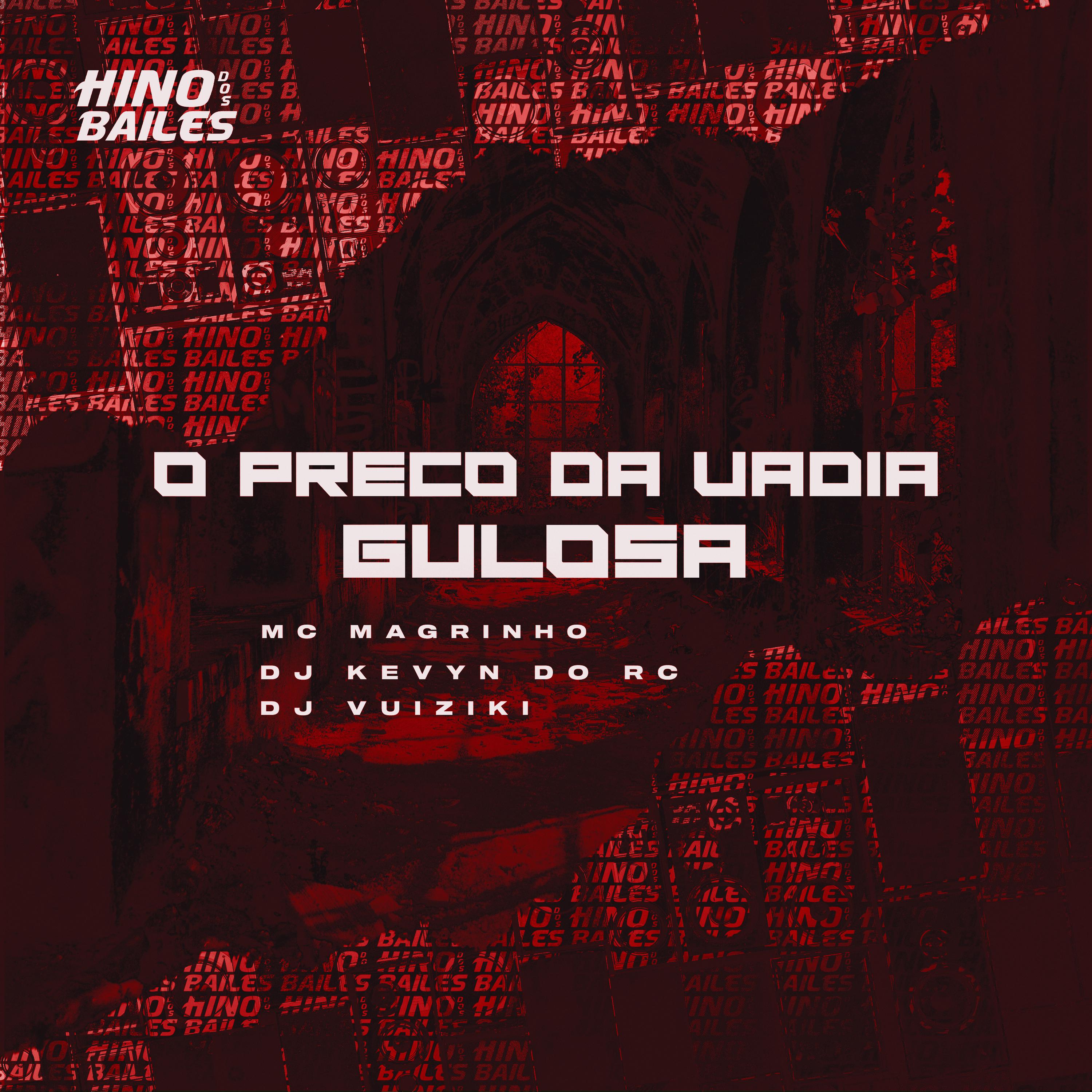 Постер альбома O Preço da Vadia Gulosa