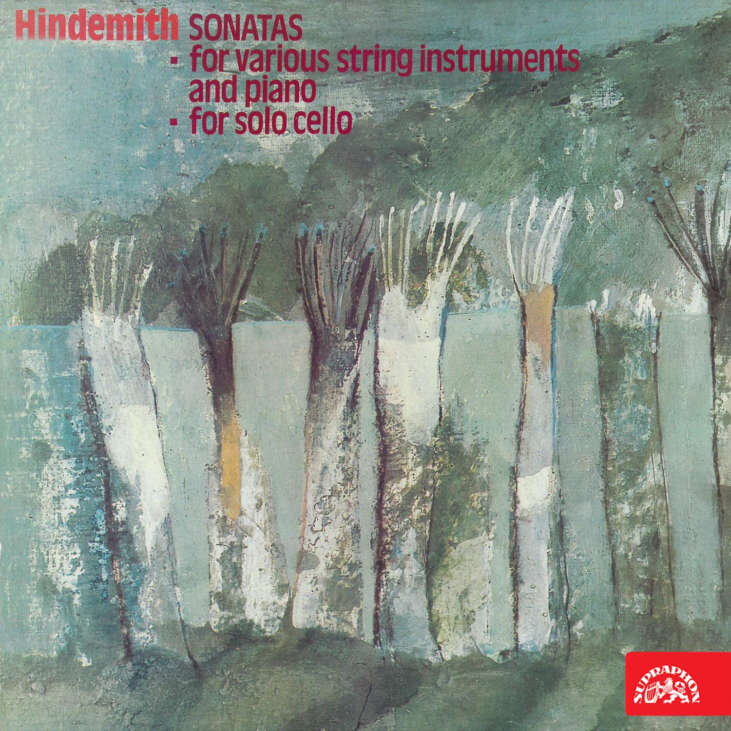 Постер альбома Hindemith: Sonatas for Various String Instruments and Piano, for Solo Cello