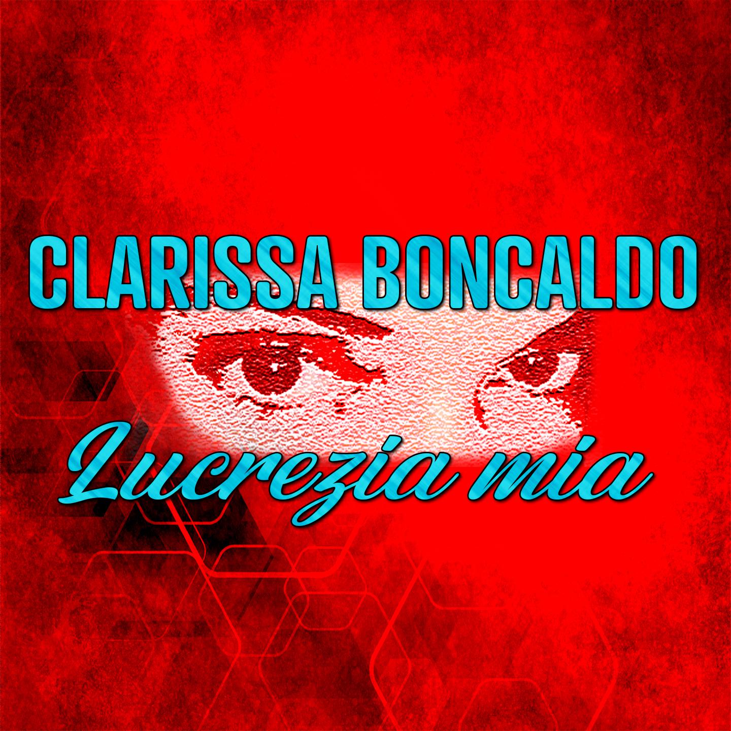 Постер альбома Lucrezia mia