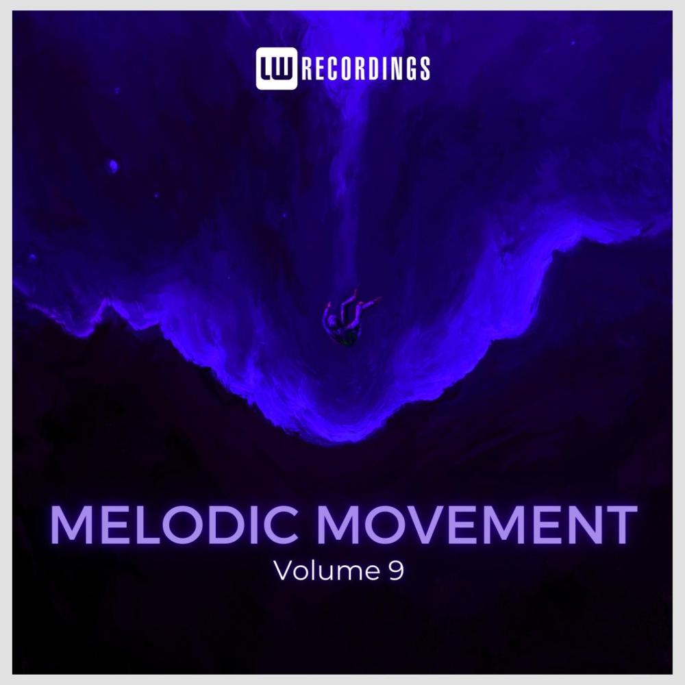 Постер альбома Melodic Movement, Vol. 09