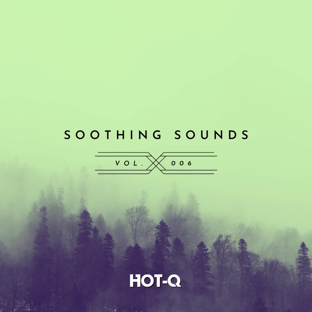 Постер альбома Soothing Sounds 006