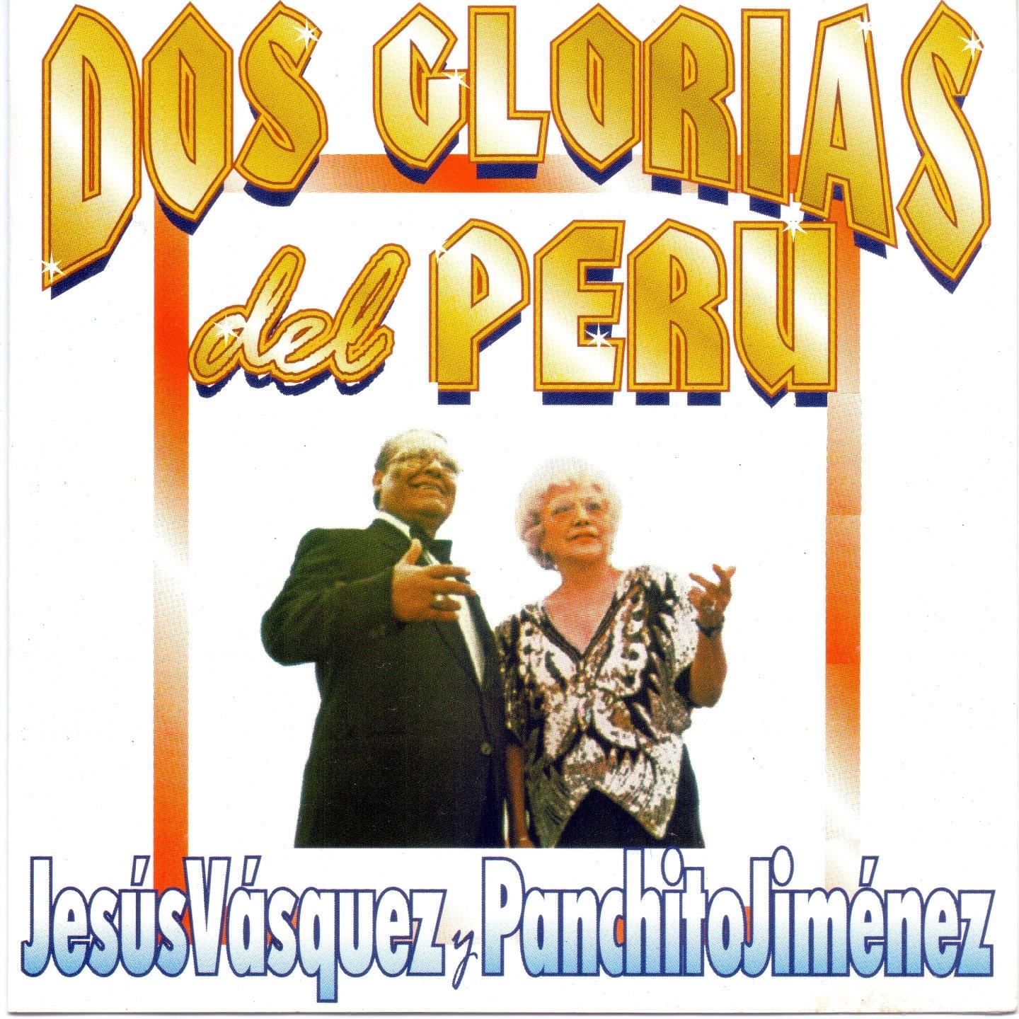 Постер альбома Dos Glorias del Perú
