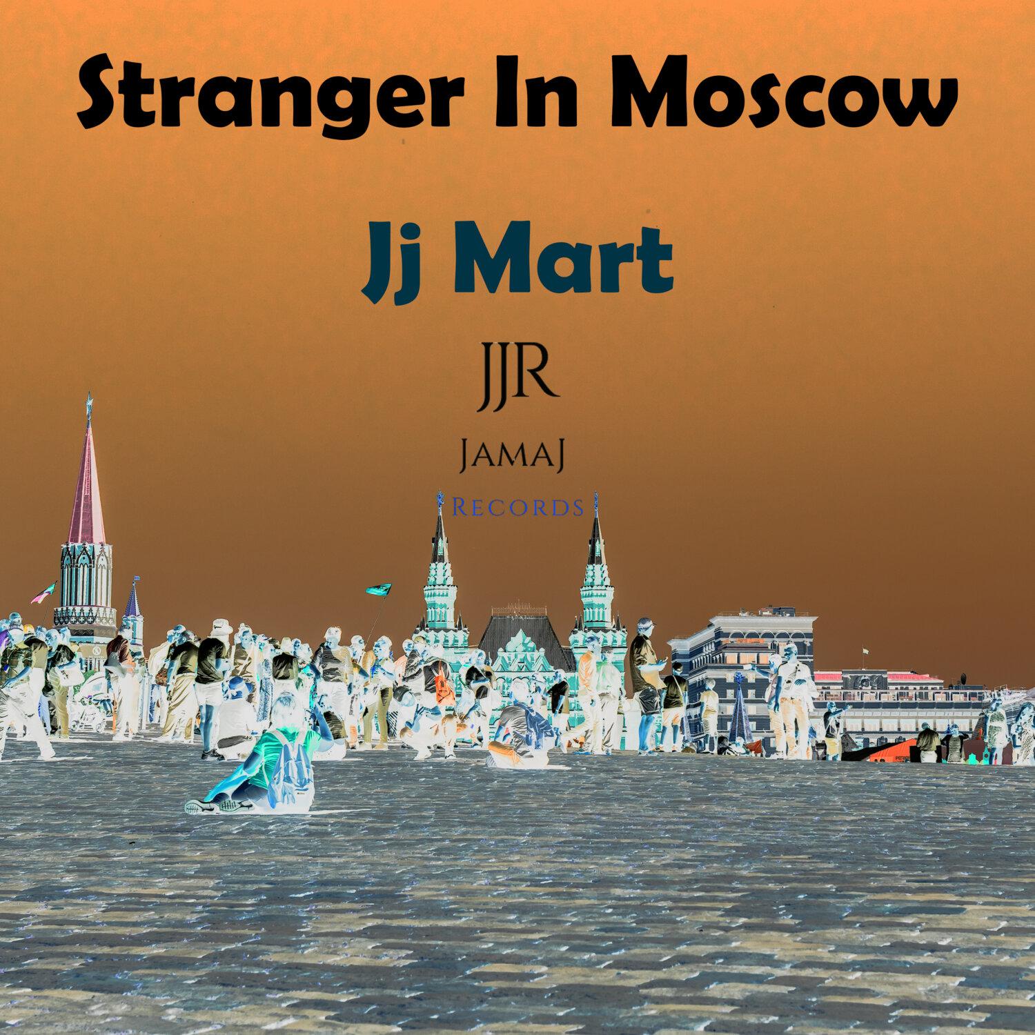 Постер альбома Stranger In Moscow