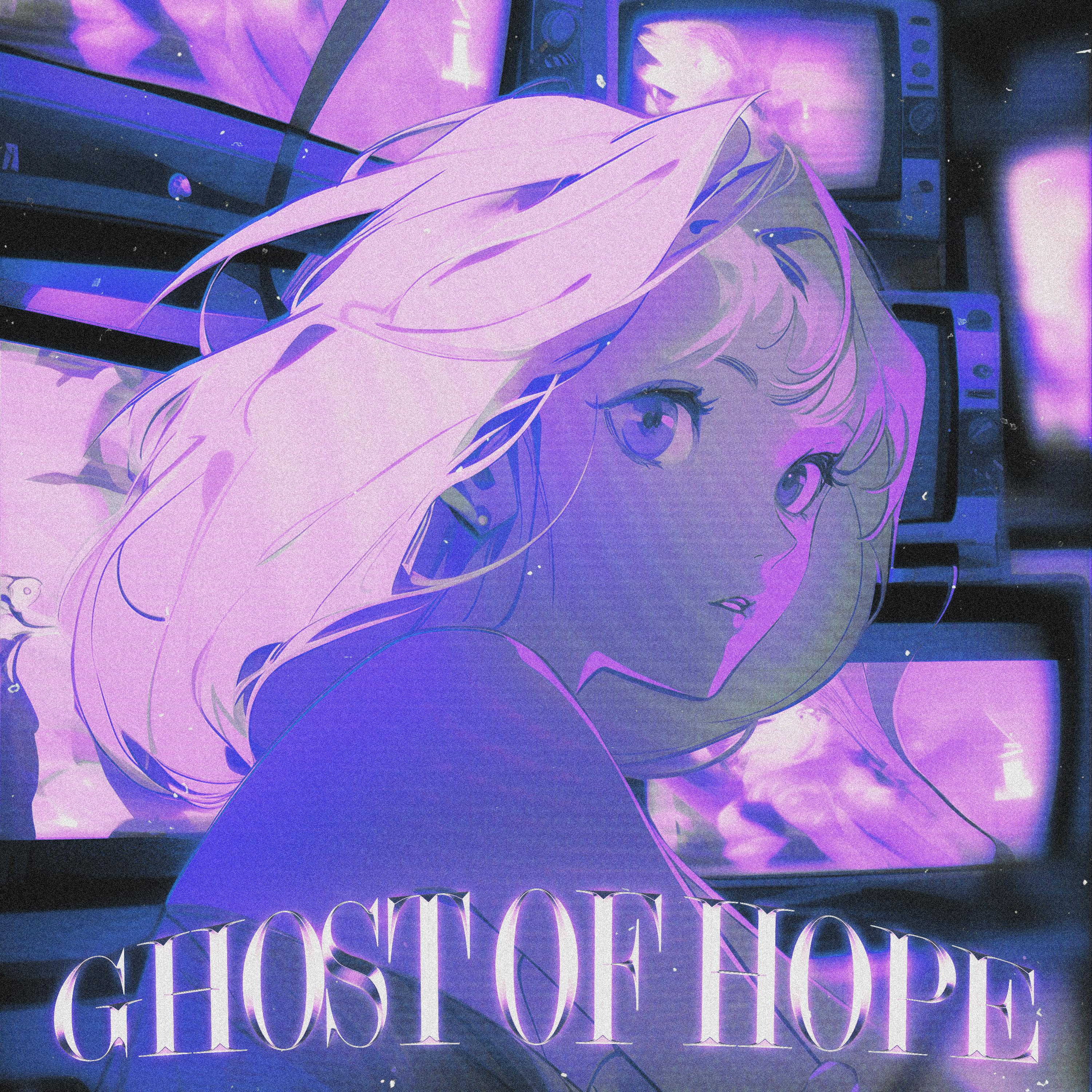 Постер альбома ghost of hope