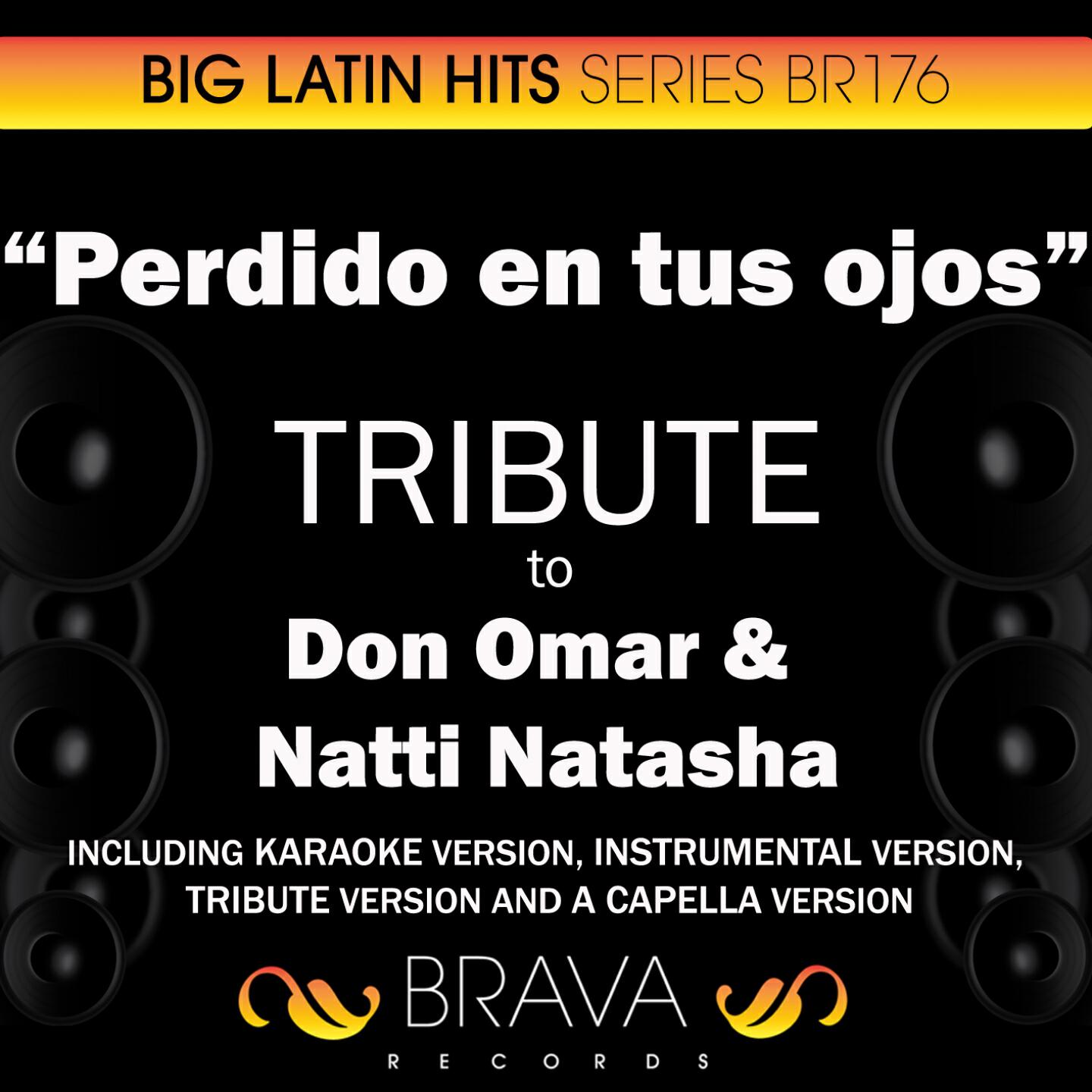 Brava HitMakers - Perdido en tus ojos (In the Style of Don Omar & Natasha) [Karaoke Version]