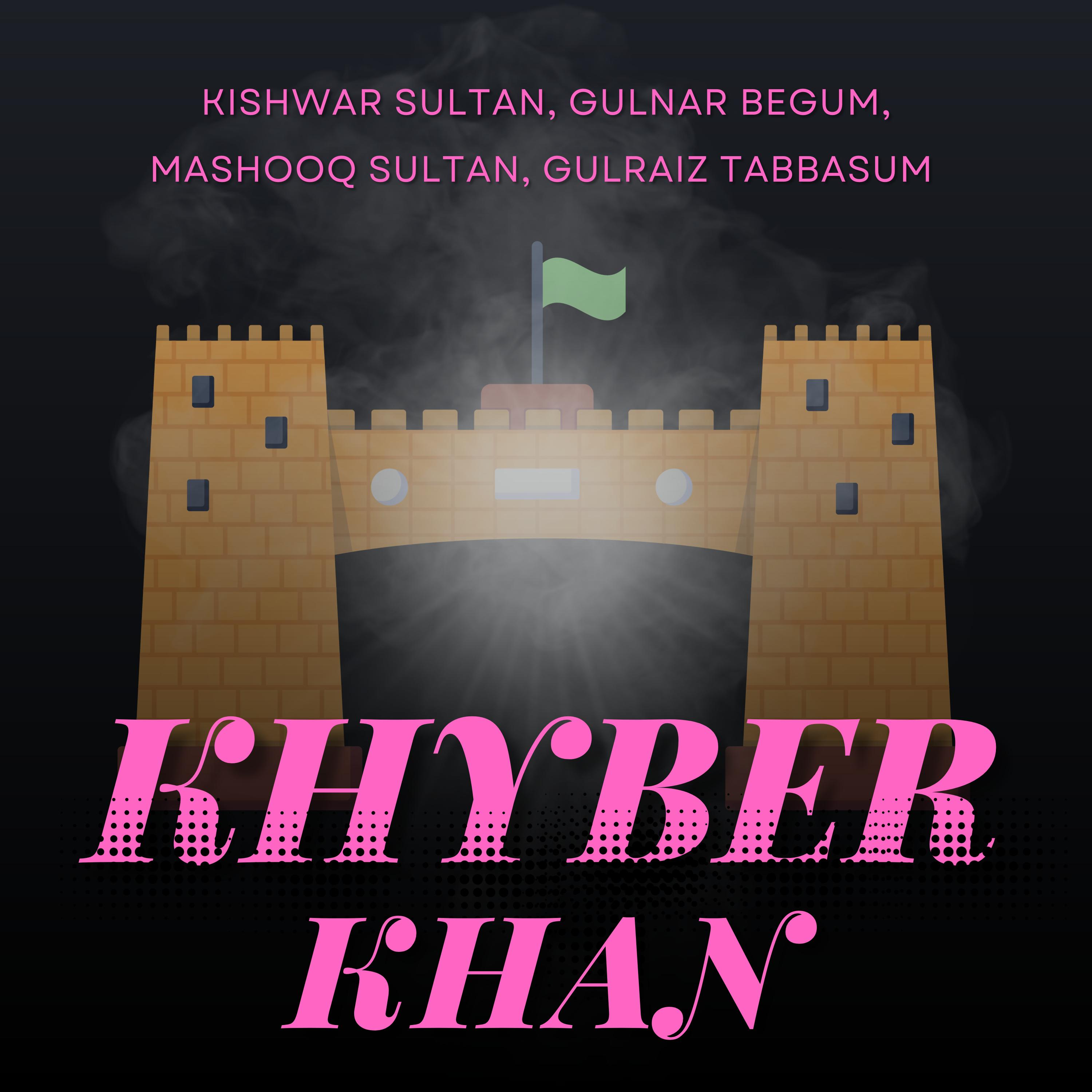 Постер альбома Khyber Khan
