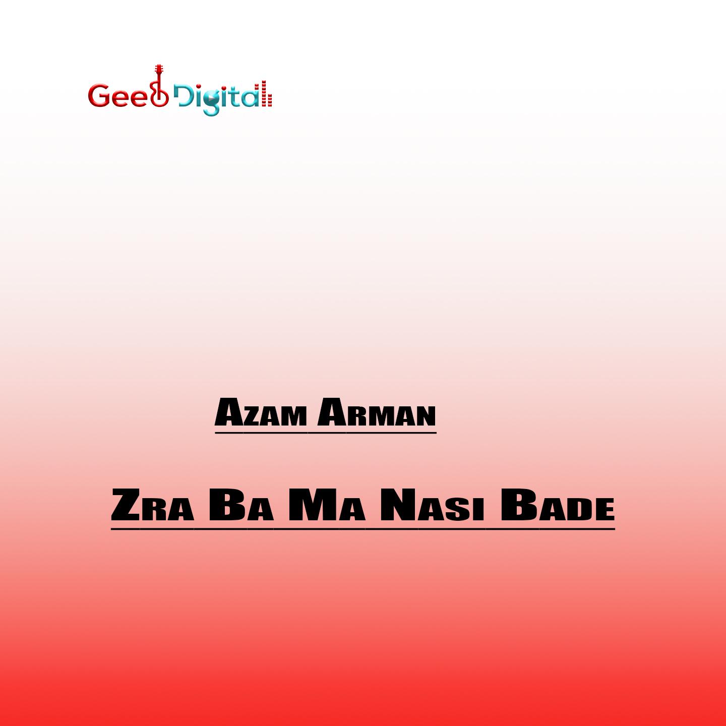 Постер альбома Zra Ba Ma Nasi Bade