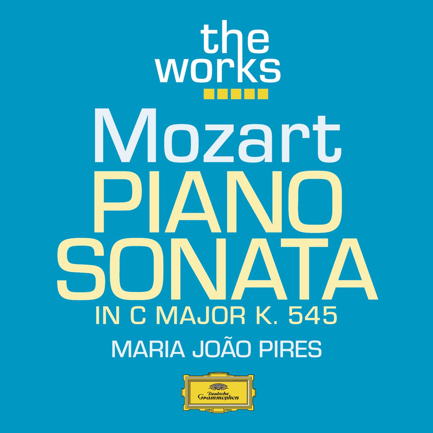 Постер альбома Mozart: Piano Sonata In C major K.545