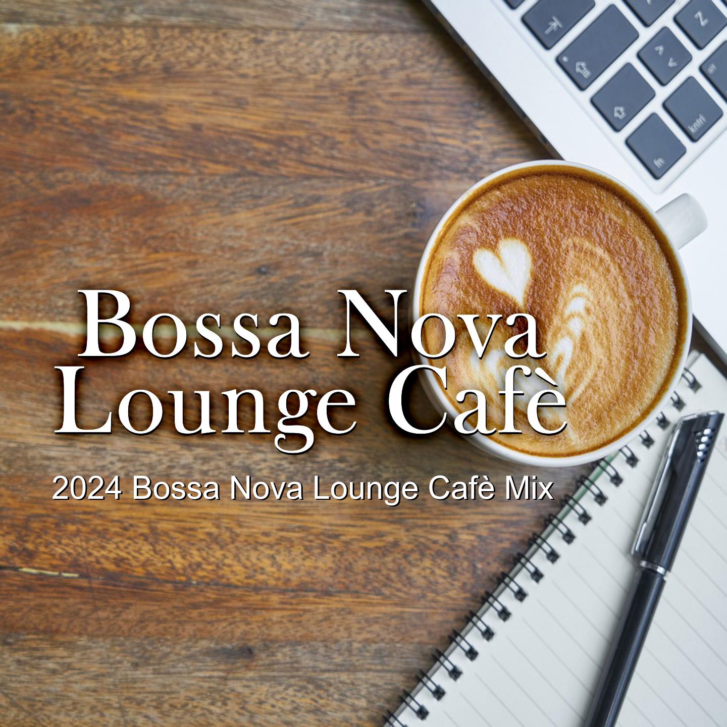 Постер альбома Bossa Nova Lounge Cafè
