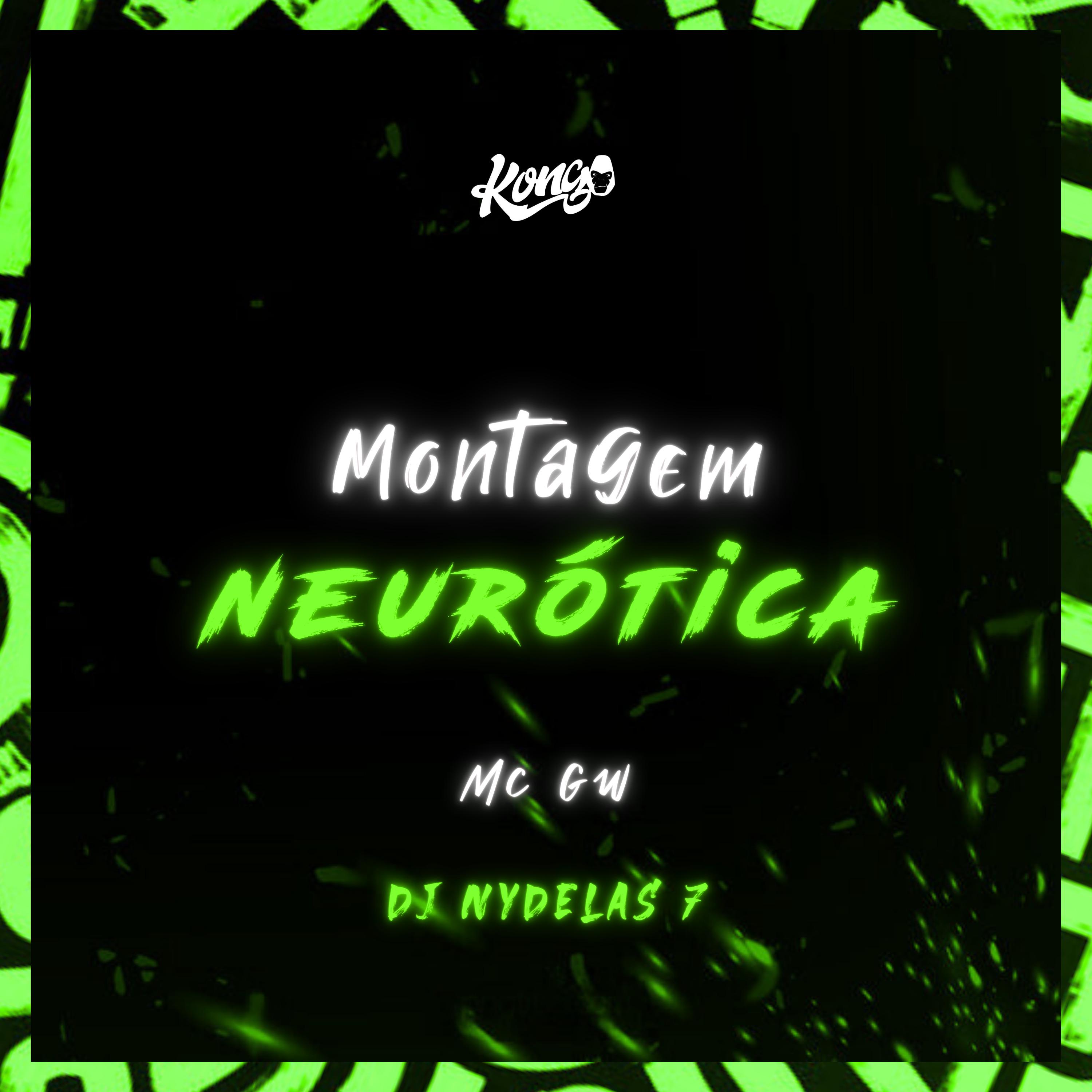 Постер альбома Montagem Neurótica