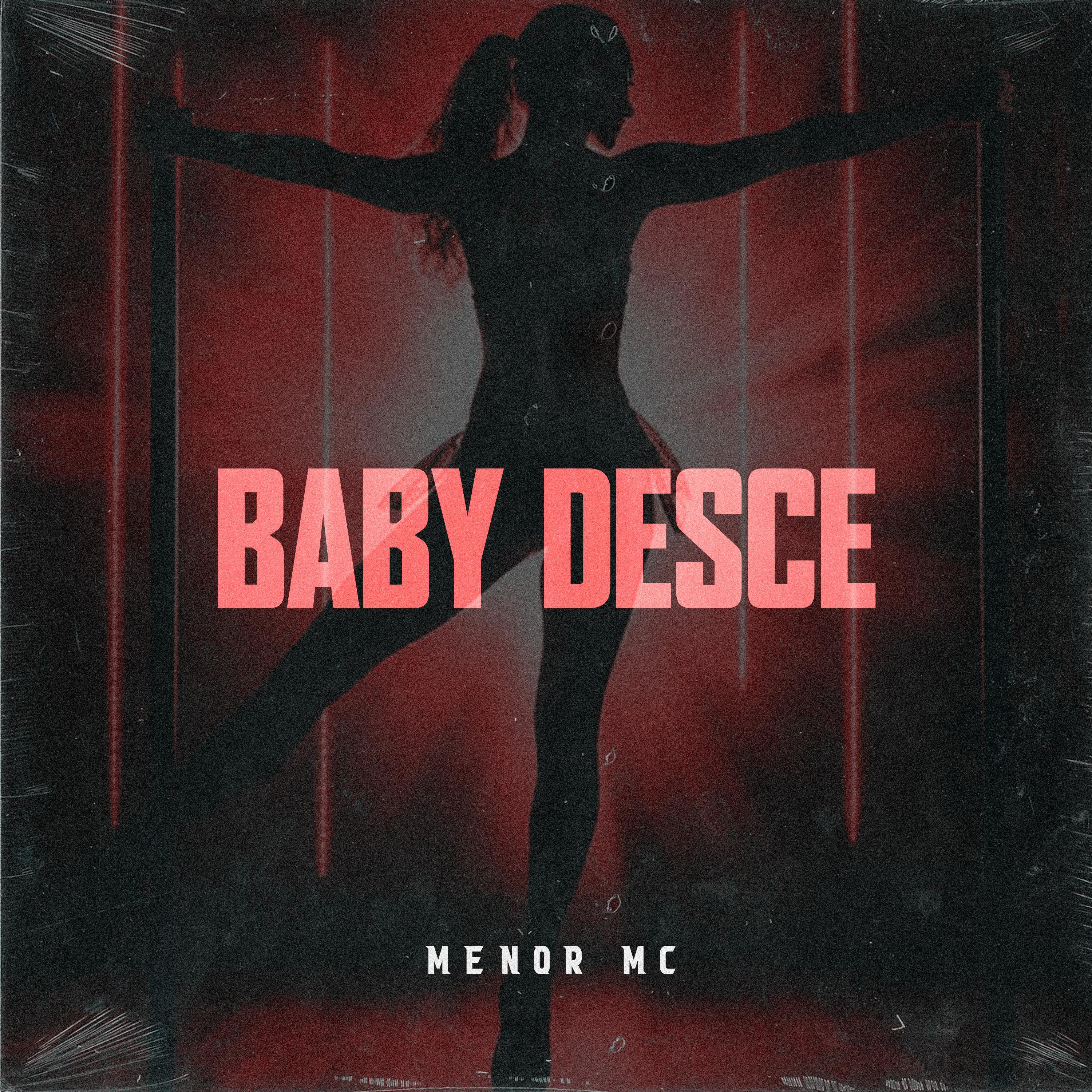 Постер альбома Baby Desce