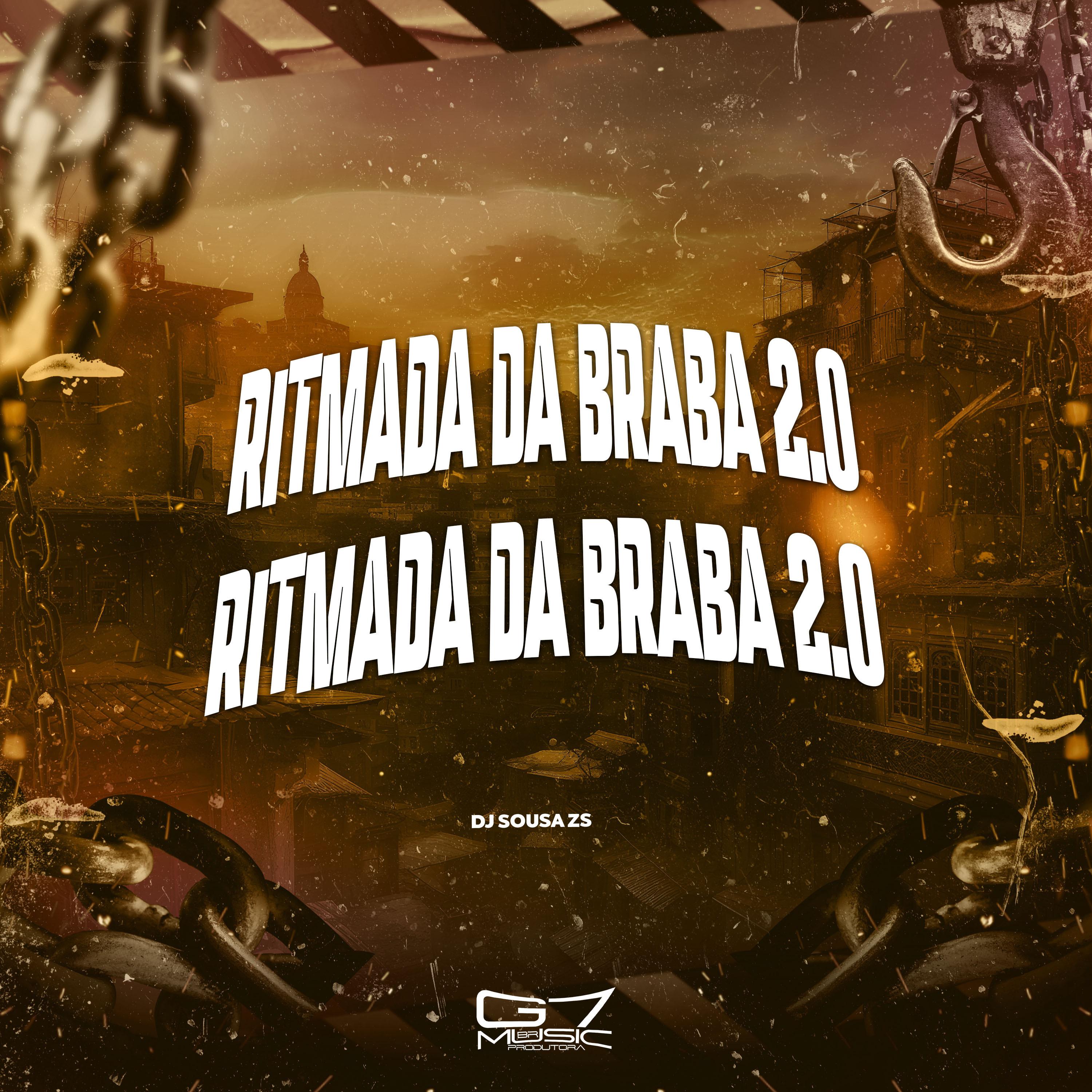 Постер альбома Ritmada da Braba 2.0
