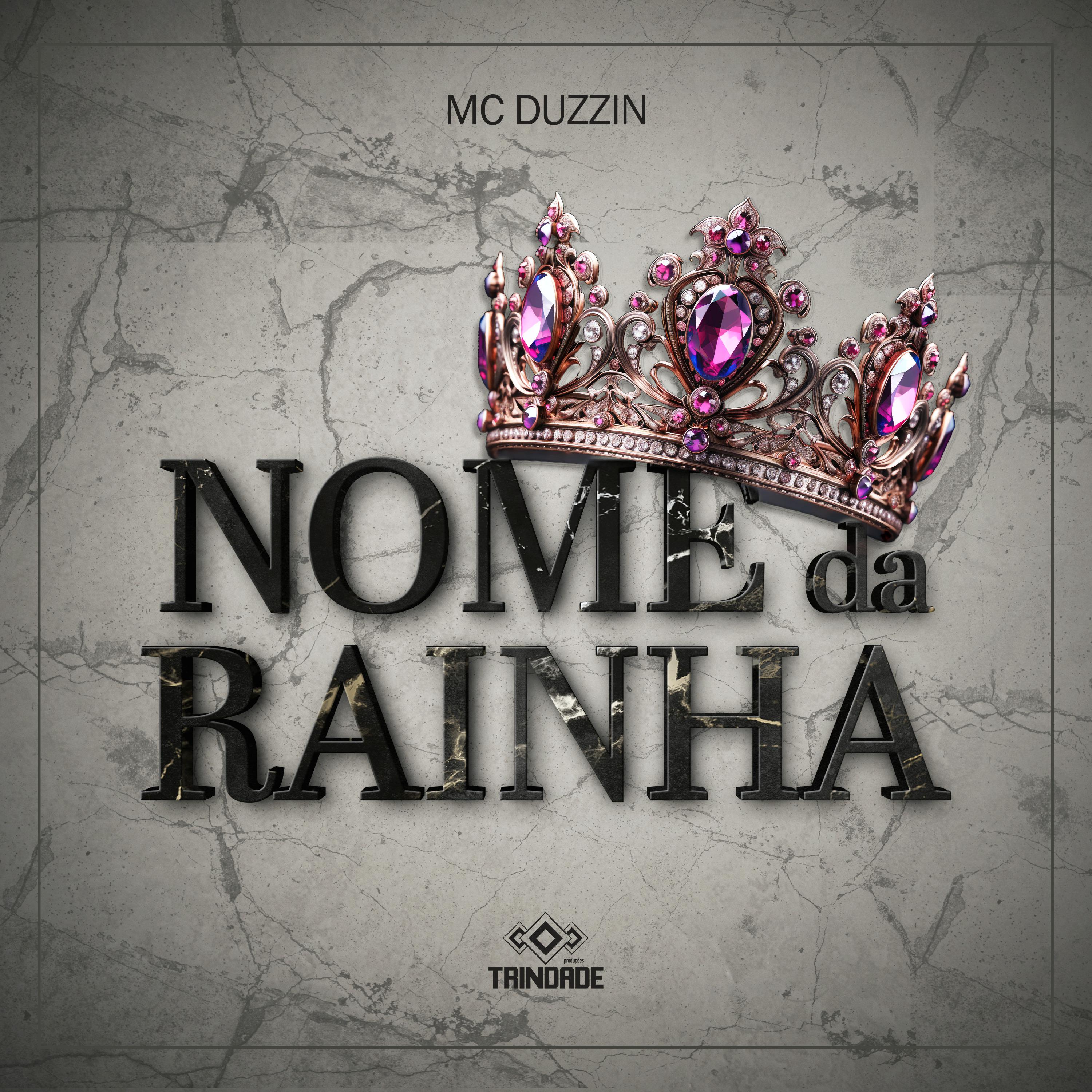Постер альбома Nome da Rainha