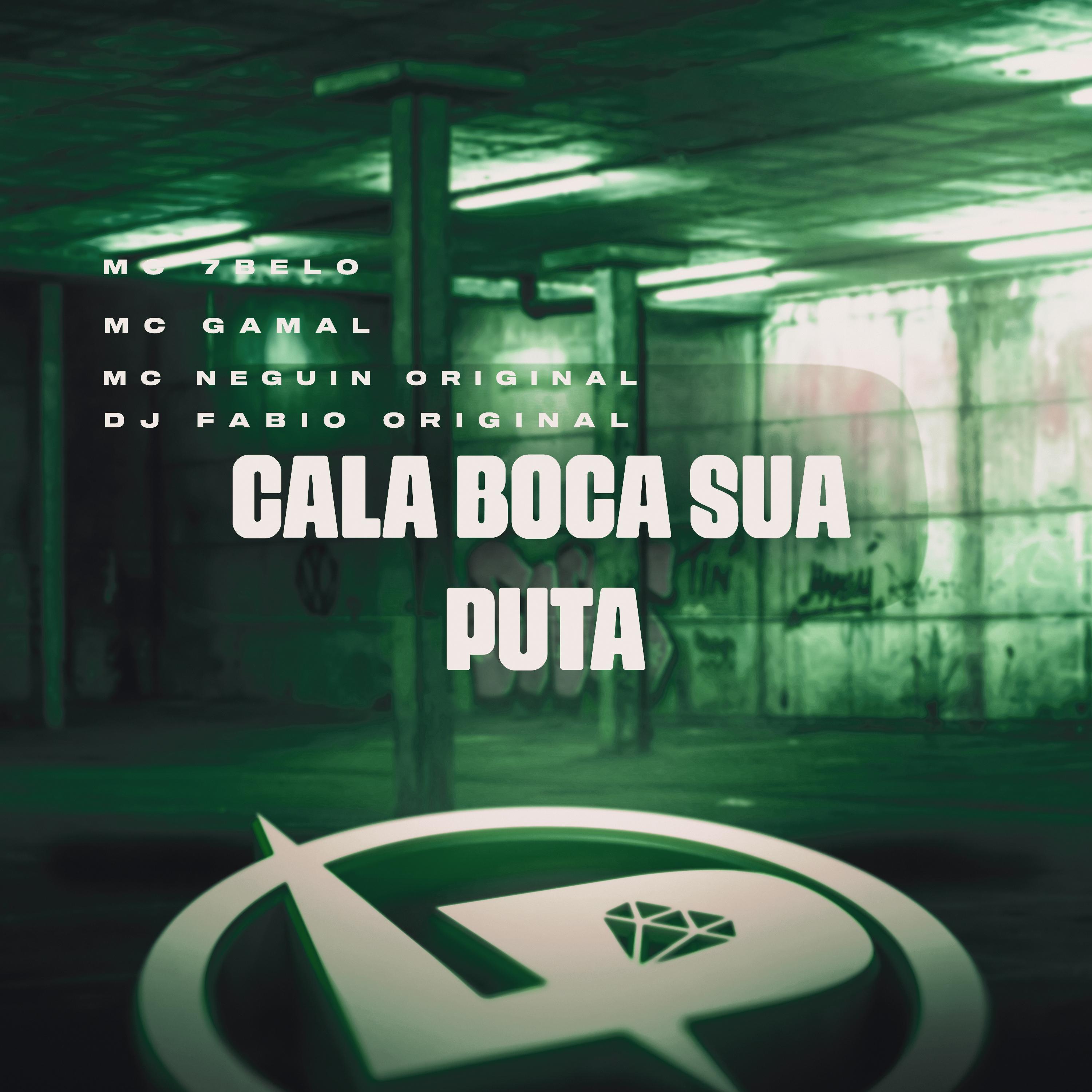 Постер альбома Cala Boca Sua Puta