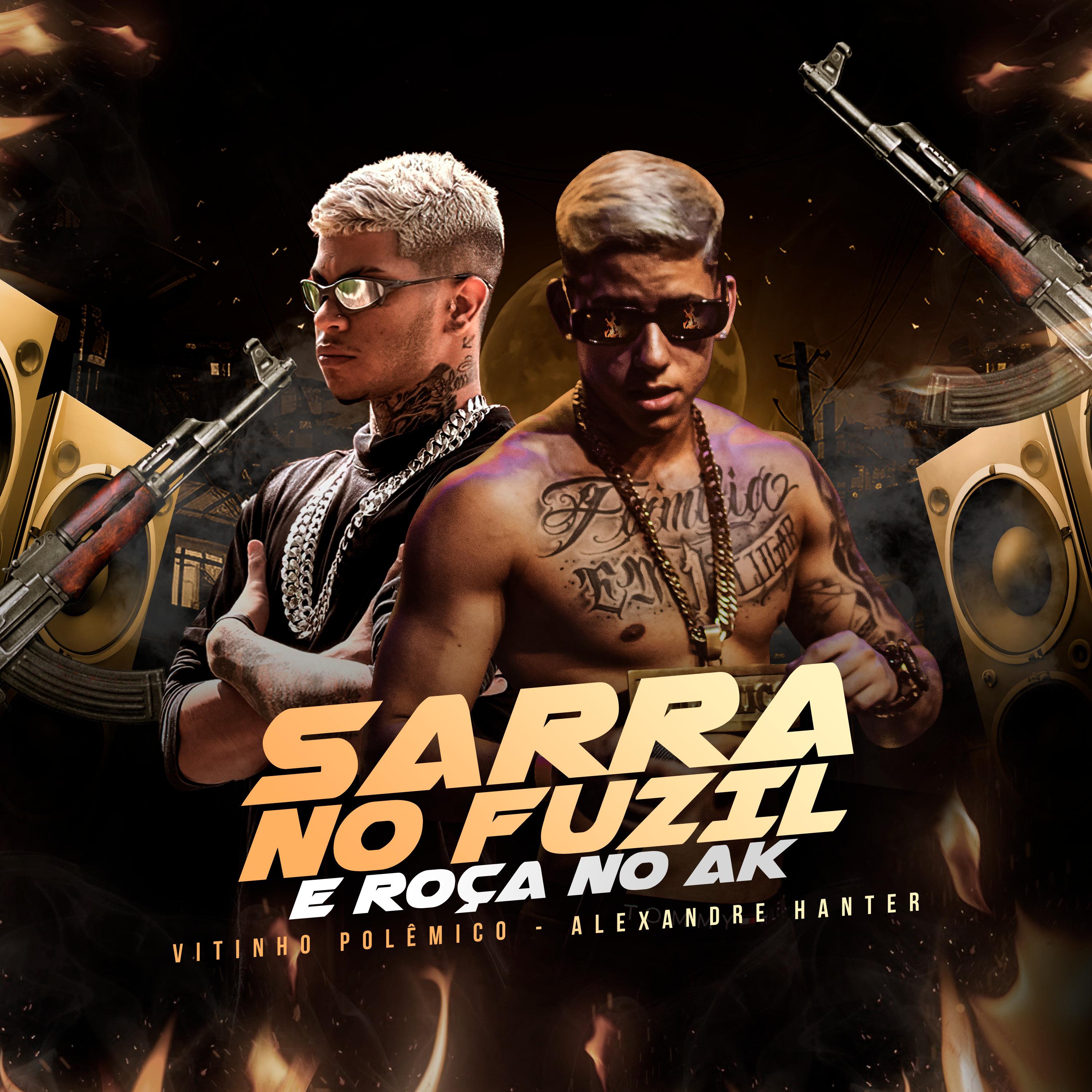 Постер альбома Sarra no Fuzil, Roça no Ak.