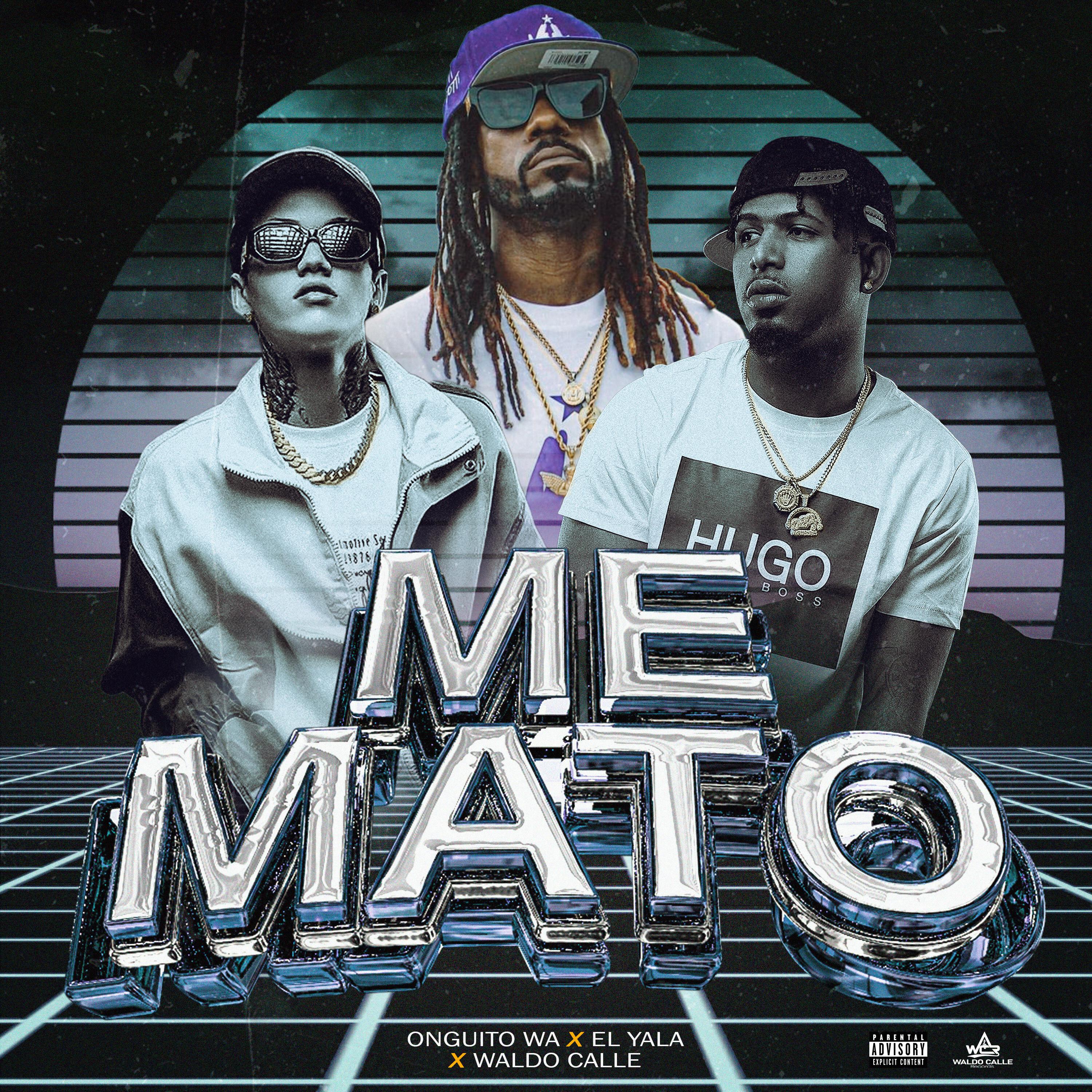 Постер альбома Me Mato