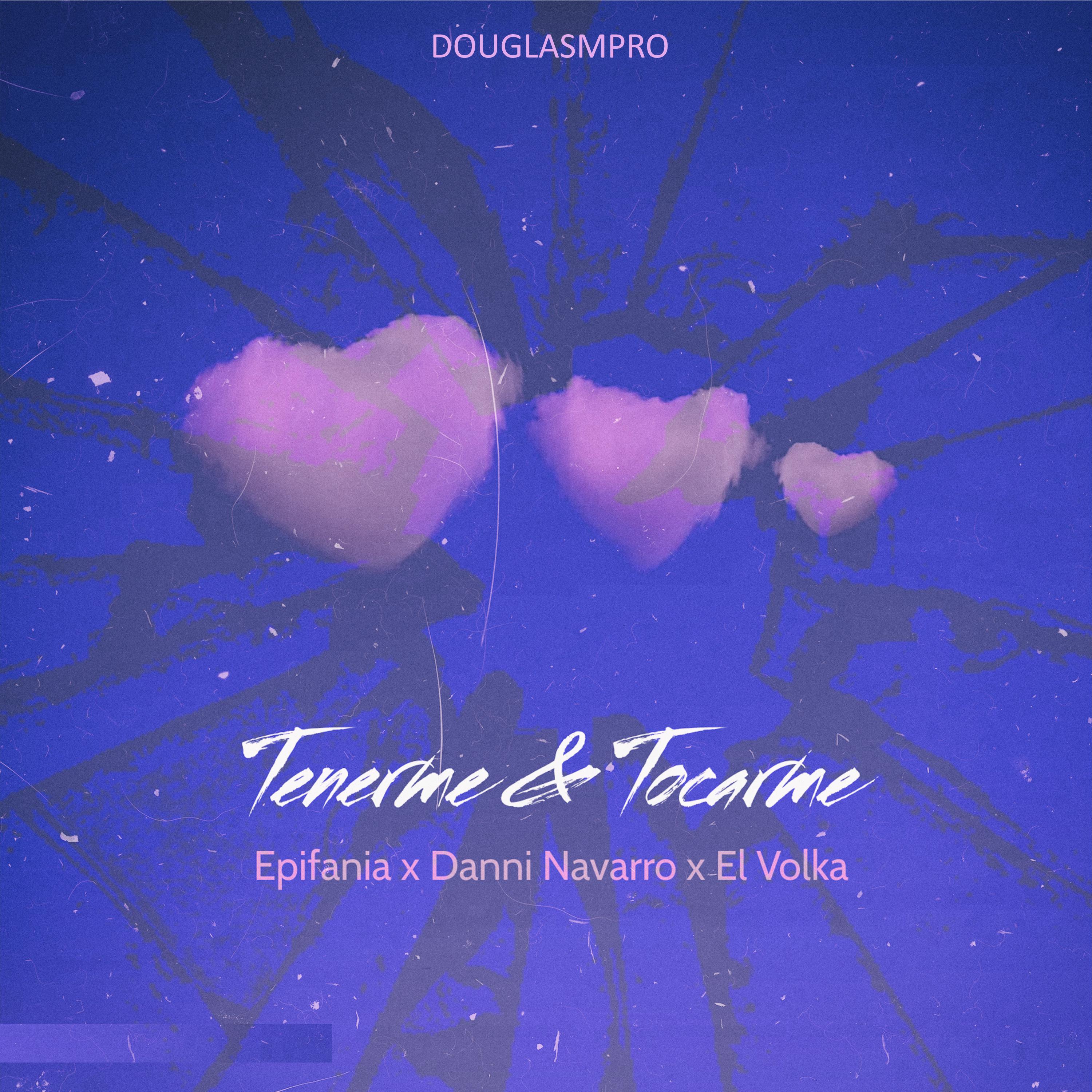 Постер альбома Tenerme & Tocarme