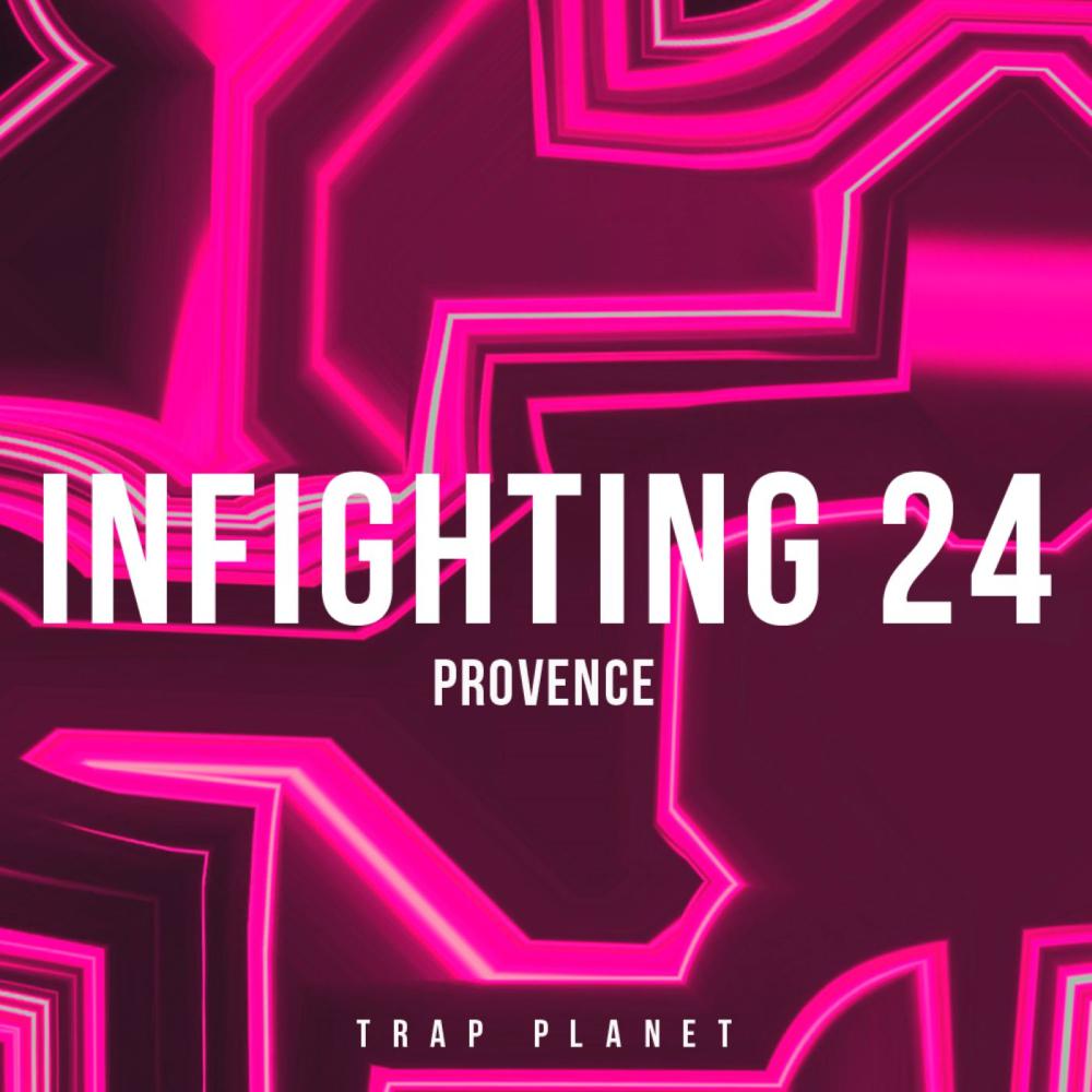 Постер альбома Infighting 24