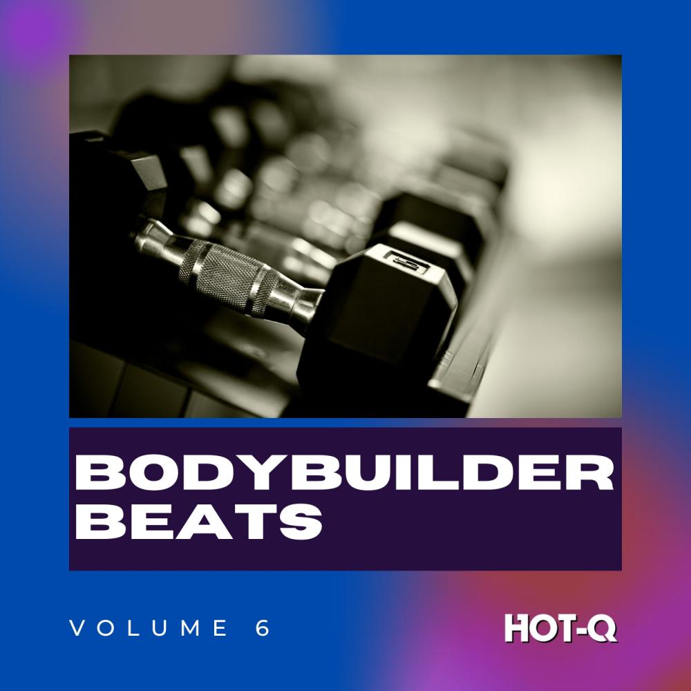 Постер альбома Bodybuilder Beats 006