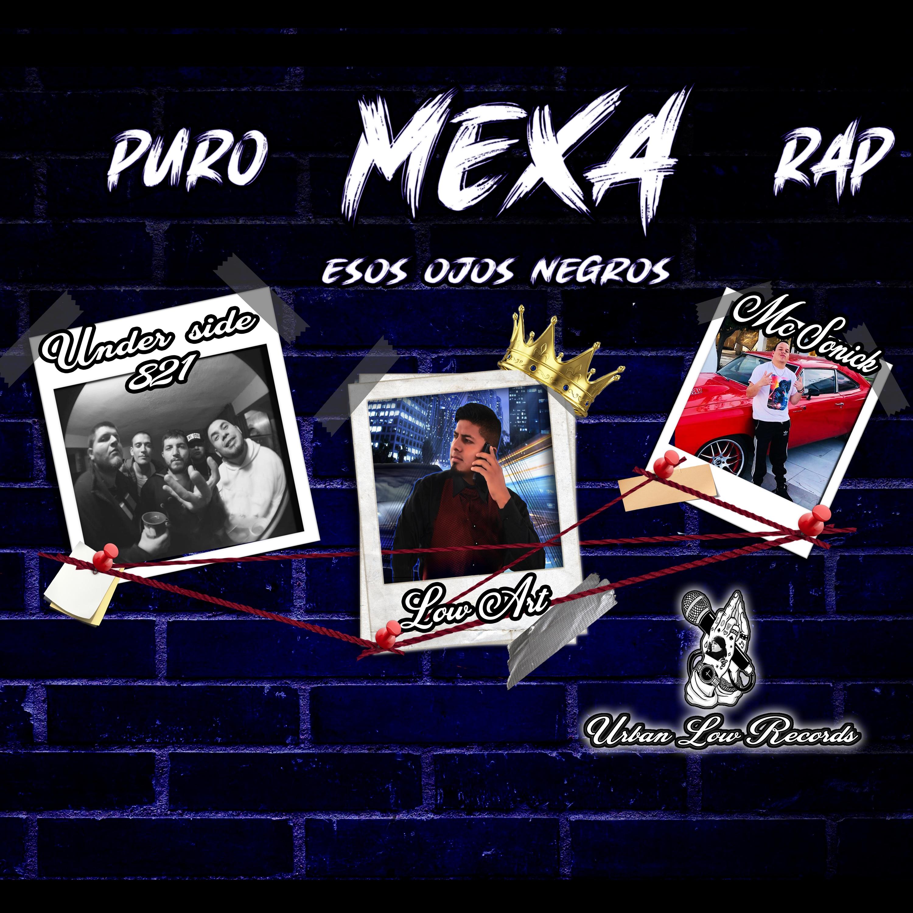 Постер альбома Puro Mexa Rap ''Esos Ojos Negros
