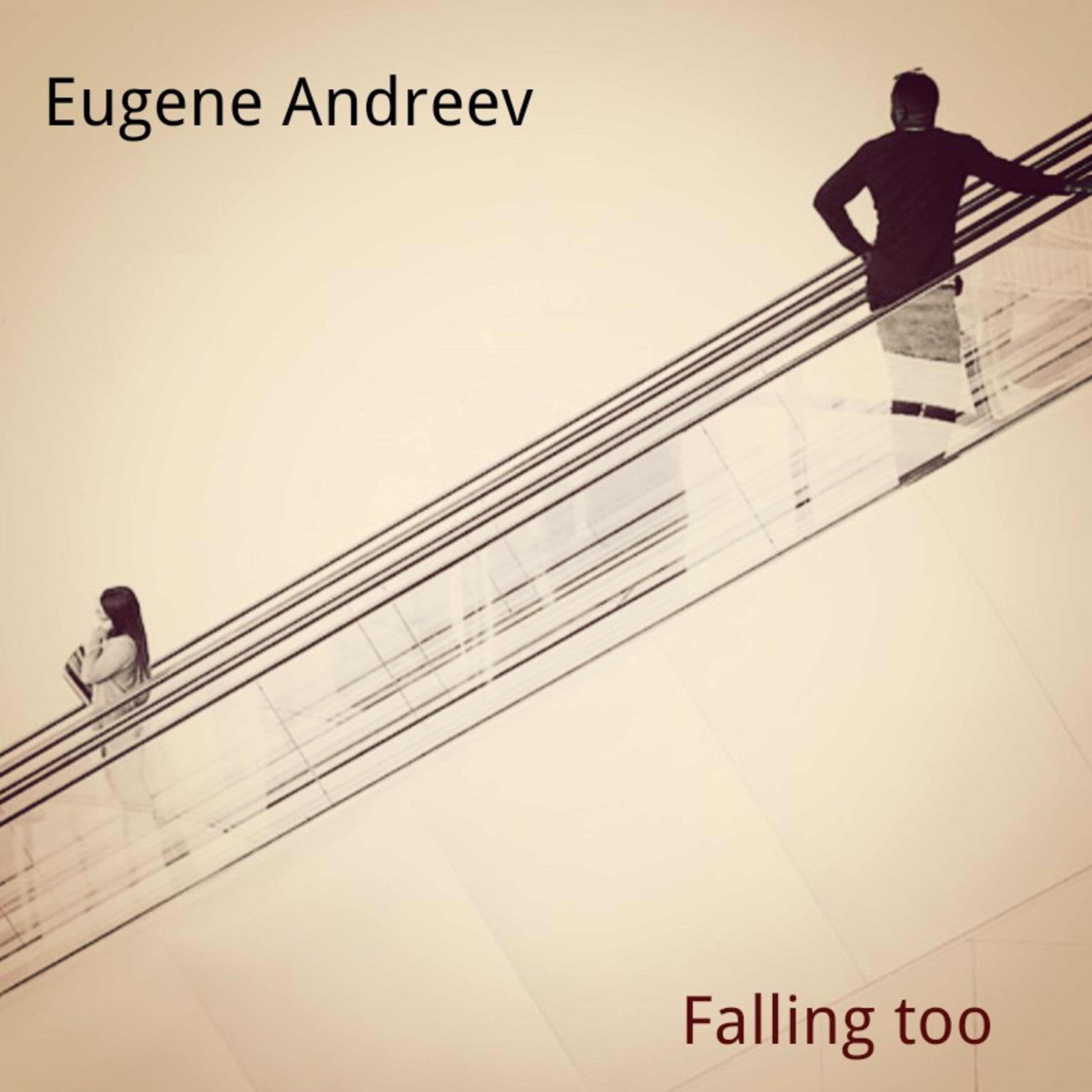 Постер альбома Falling Too
