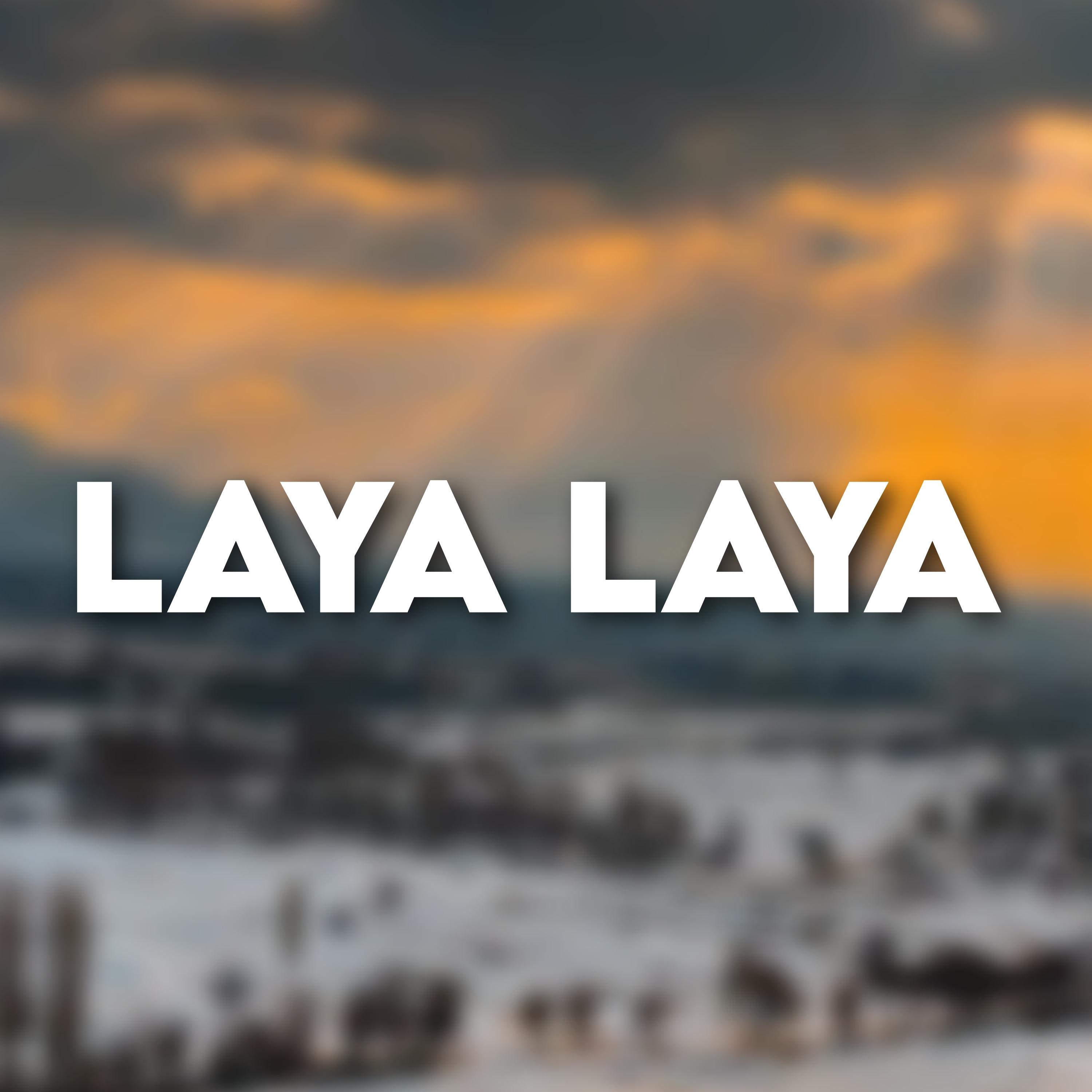Постер альбома Laya Laya