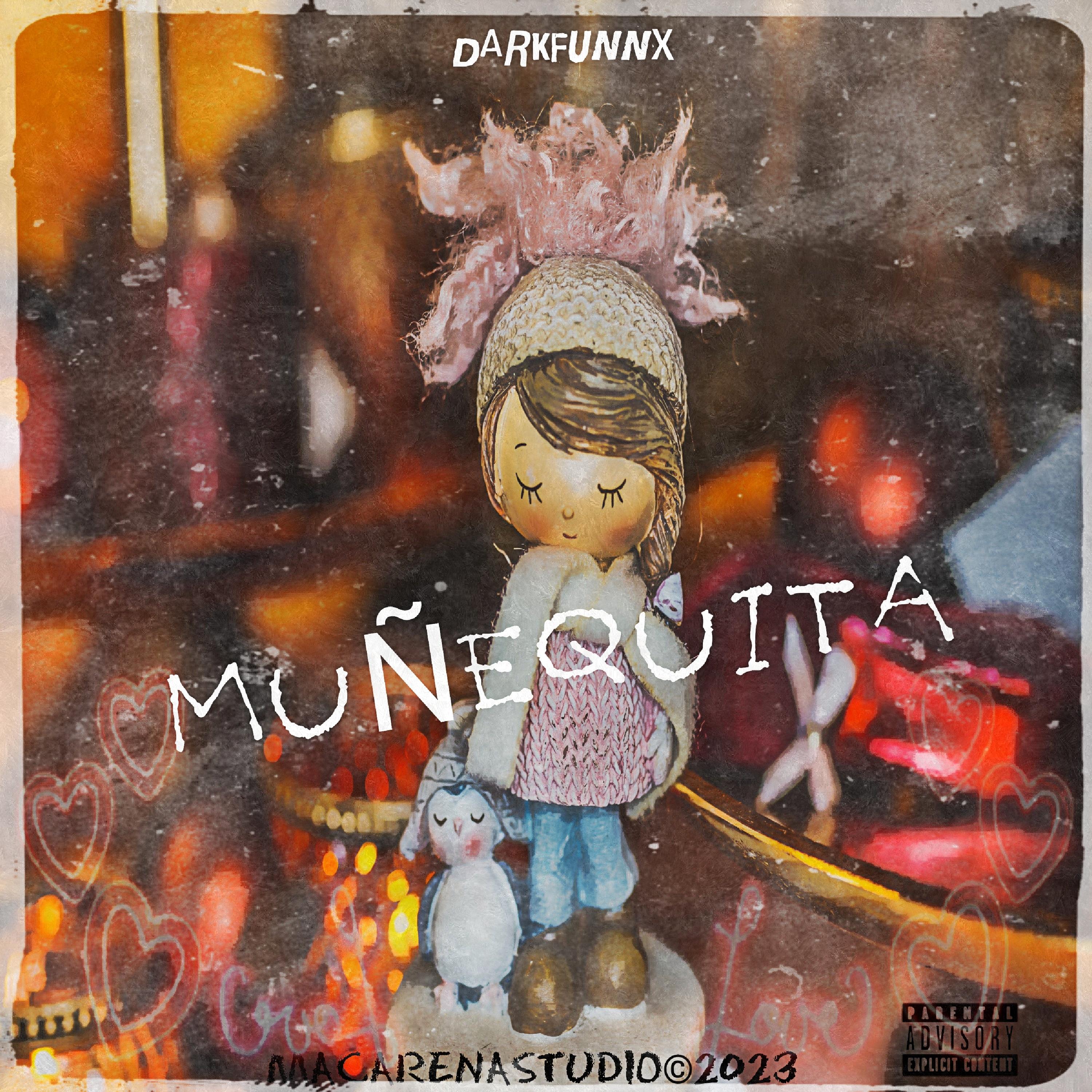 Постер альбома Muñequita
