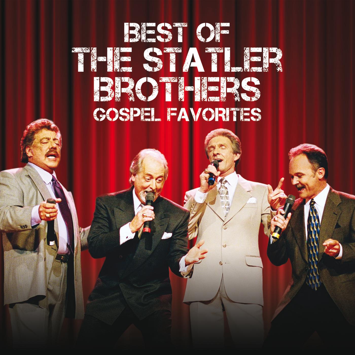 Постер альбома Best Of The Statler Brothers Gospel Favorites