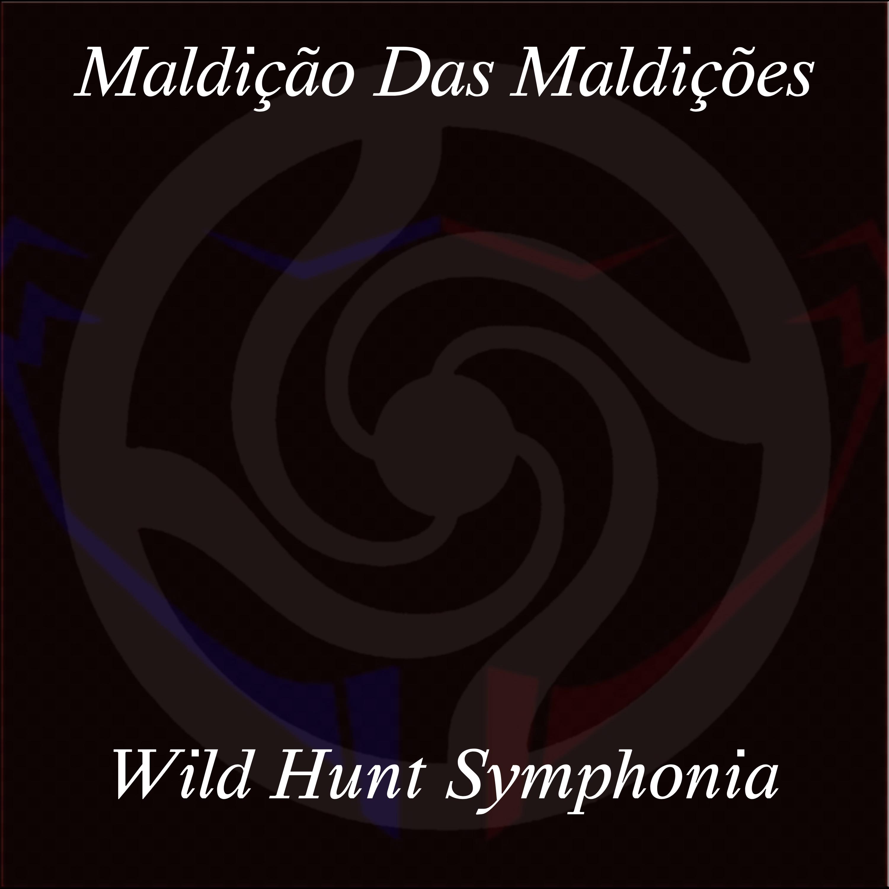 Постер альбома Maldição Das Maldições