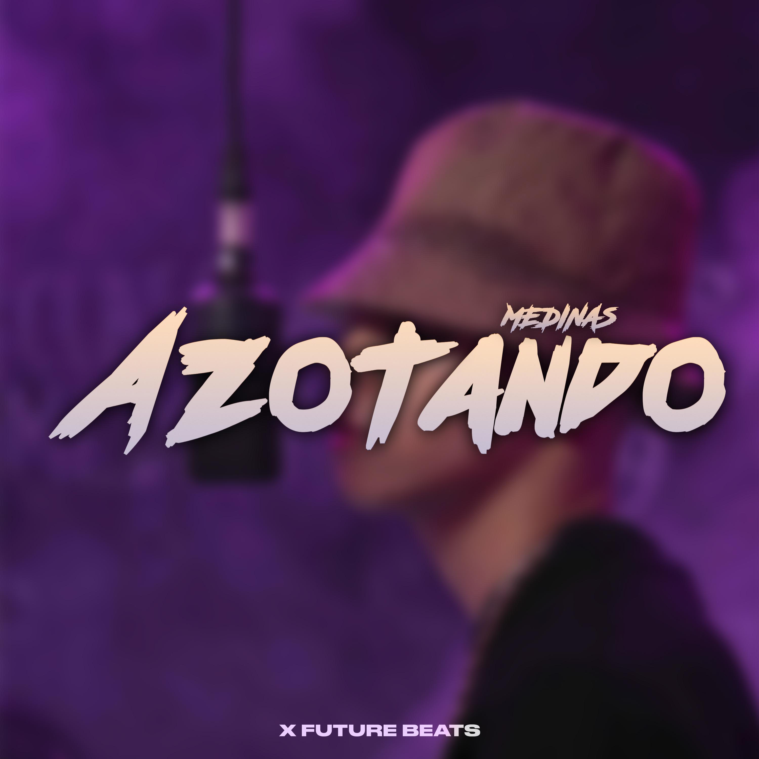 Постер альбома Azotando
